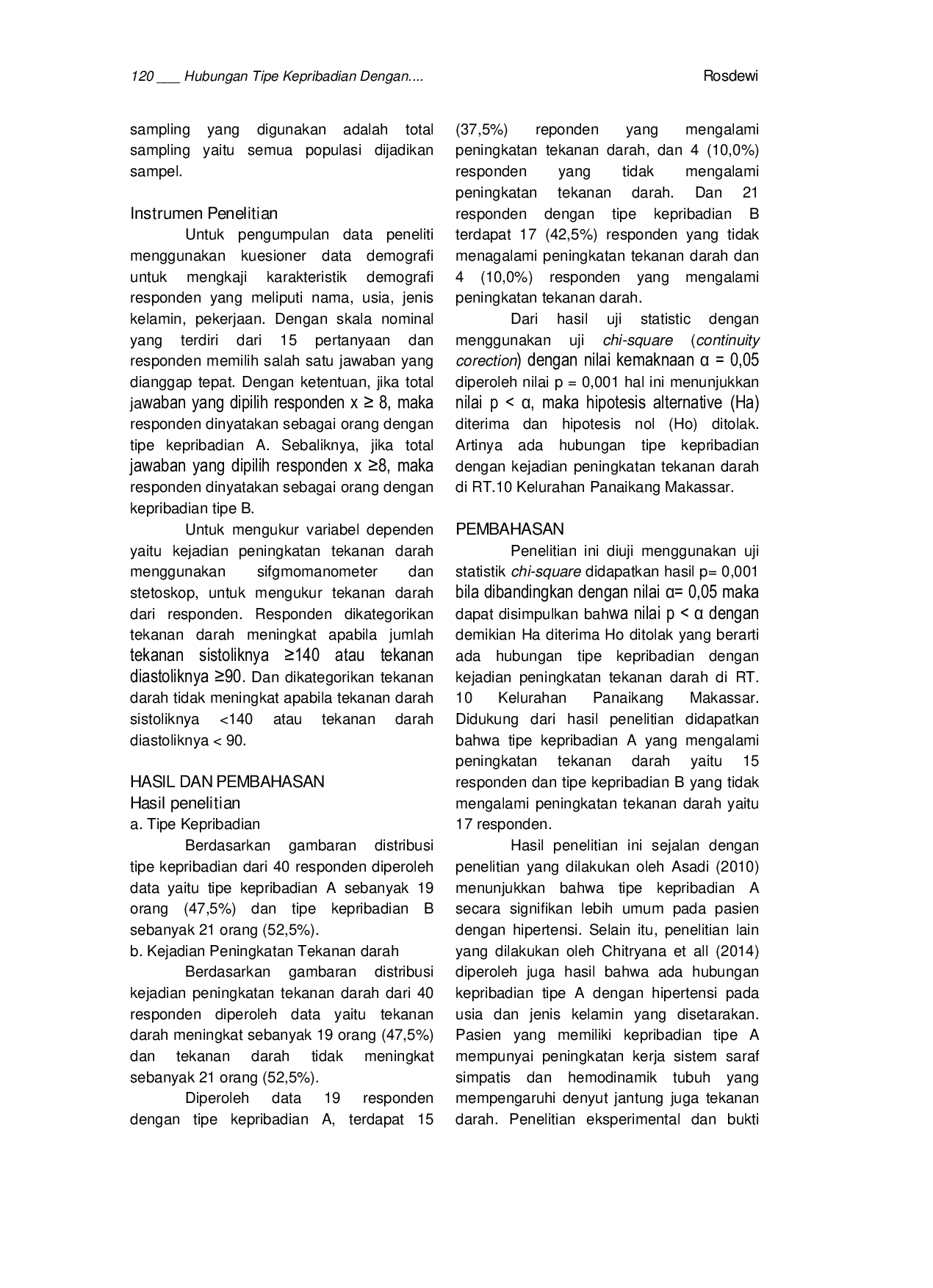 JURIS Hubungan Tipe Kepribadian Dengan Kejadian Peningkatan Tekanan Darah Di RT 10 Kelurahan Panaikang Makassar