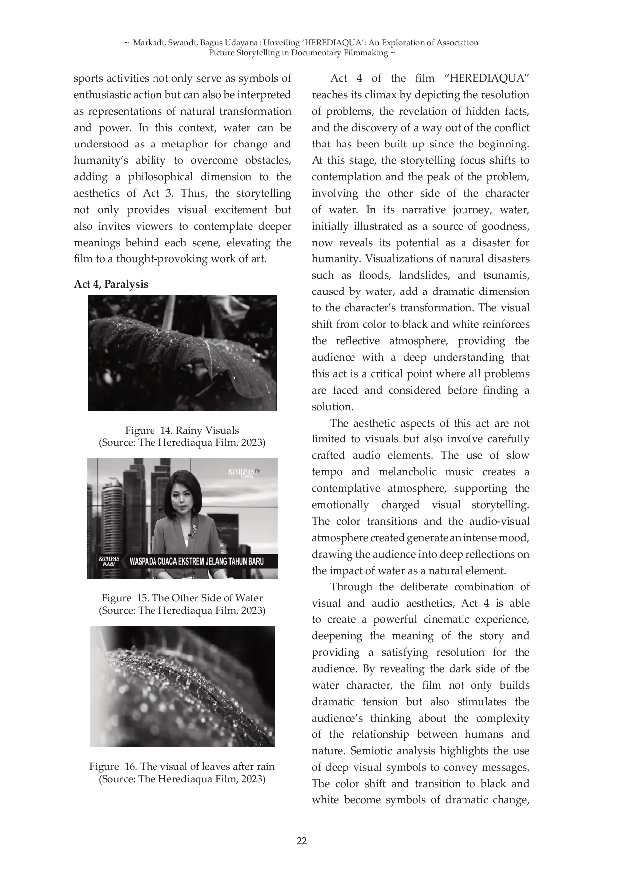 JURIS Unveiling HEREDIAQUA An Exploration of Association Picture Storytelling in Documentary Filmmaking