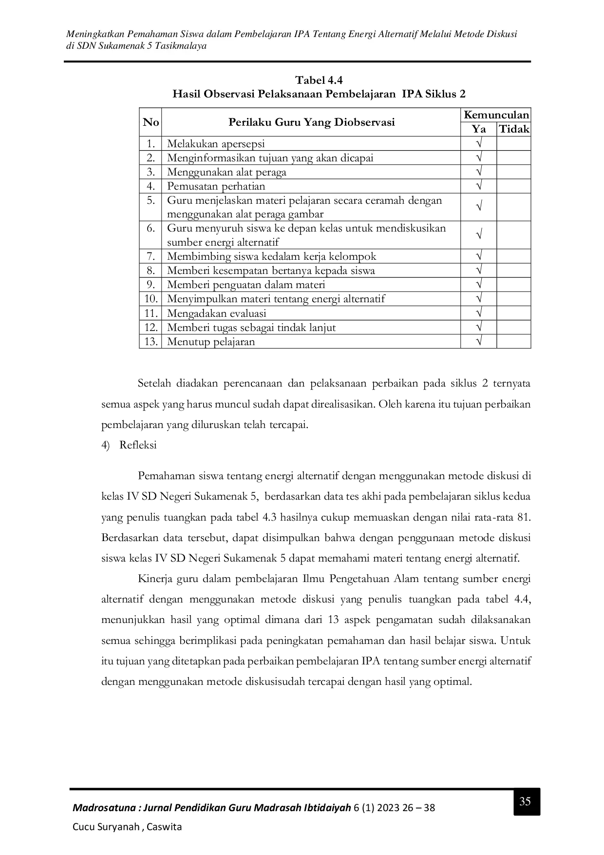 JURIS Meningkatkan Pemahaman Siswa dalam Pembelajaran IPA Tentang Energi Alternatif Melalui Metode Diskusi di SDN Sukamenak 5 Tasikmalaya
