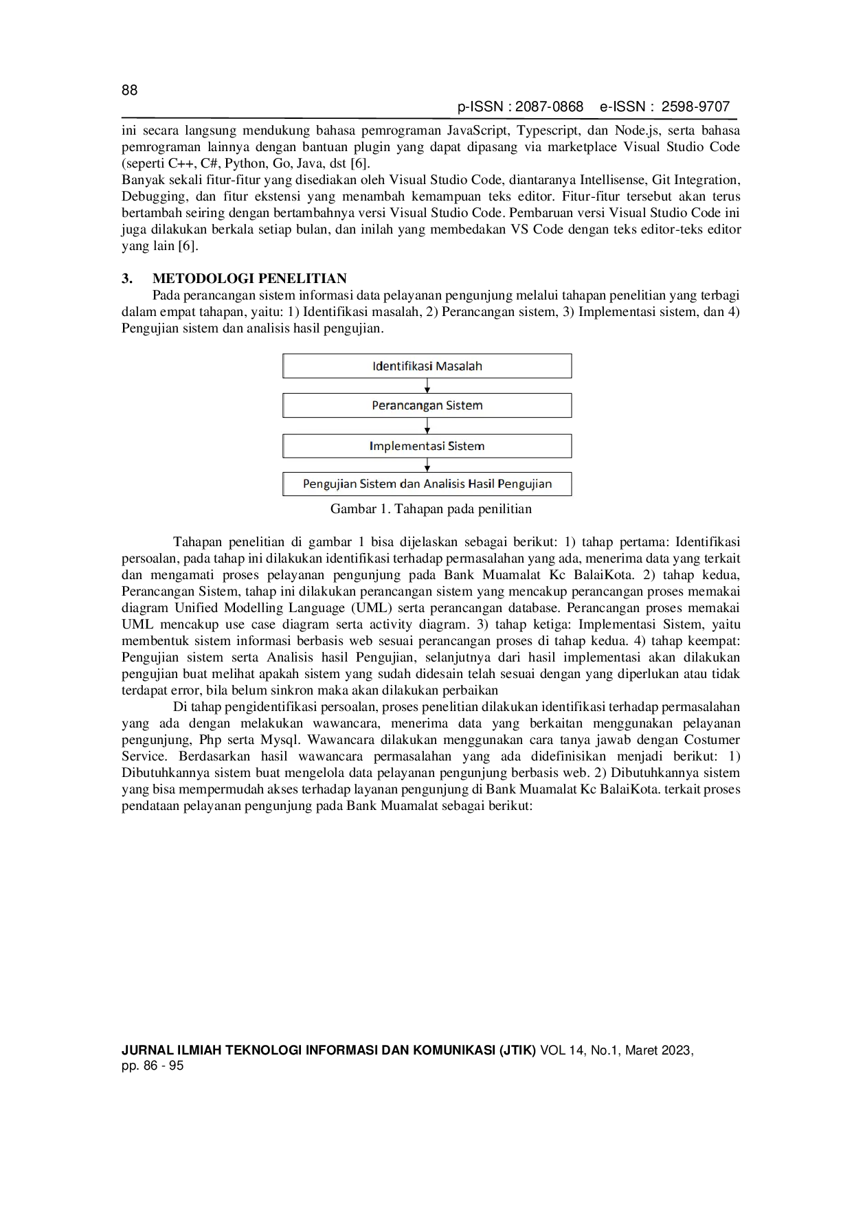 JURIS Perancangan Sistem Informasi Data Kunjungan Nasabah Bank Muamalat Berbasis Web