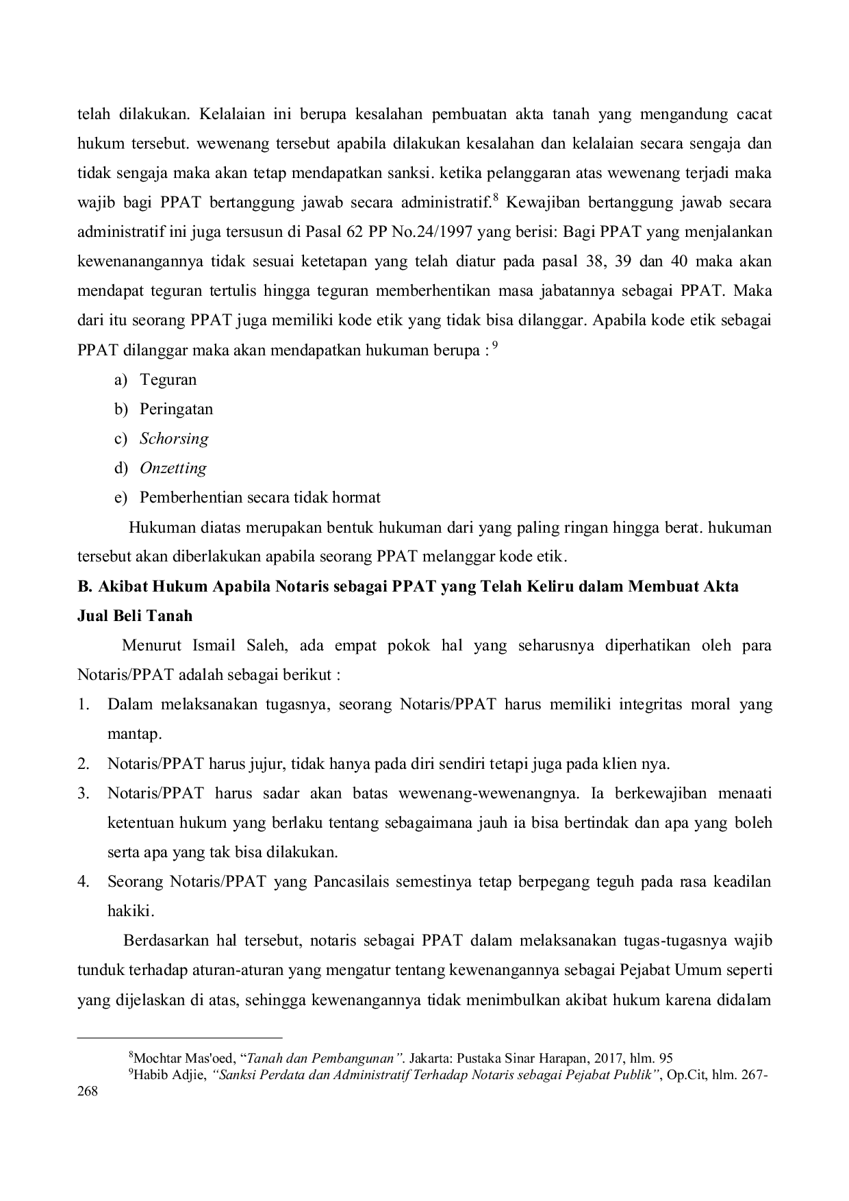 JURIS Pertanggungjawaban Notaris sebagai PPAT terhadap Kekeliruan dan Pembatalan Akta Jual Beli Tanah