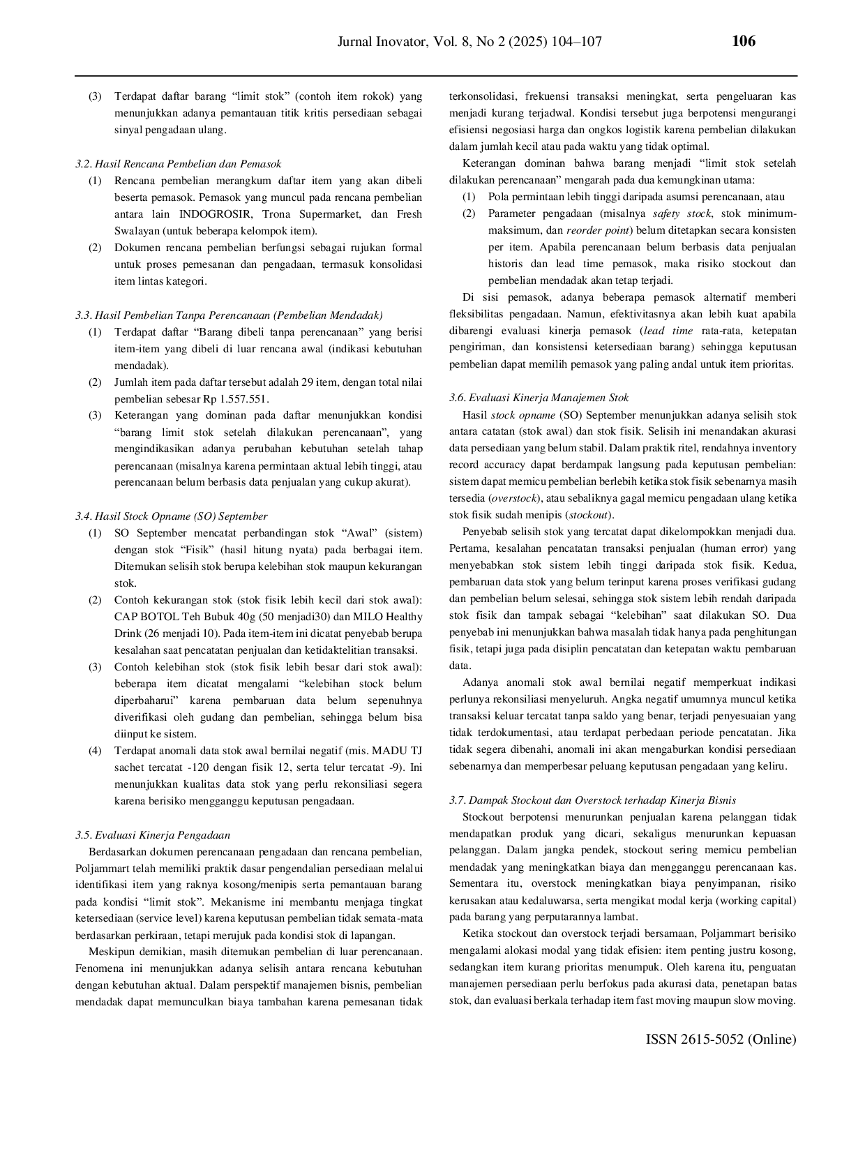 JURIS Evaluasi Kinerja Pengadaan Dan Manajemen Stok Sebagai Upaya Menekan Stockout Dan Overstock Di Poljammart