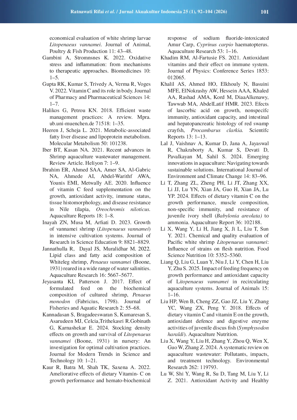 JURIS Evaluation of dietary vitamin C supplementation on growth performance and oxidative responses of pacific whiteleg shrimp juvenile Litopenaeus vannamei Boone