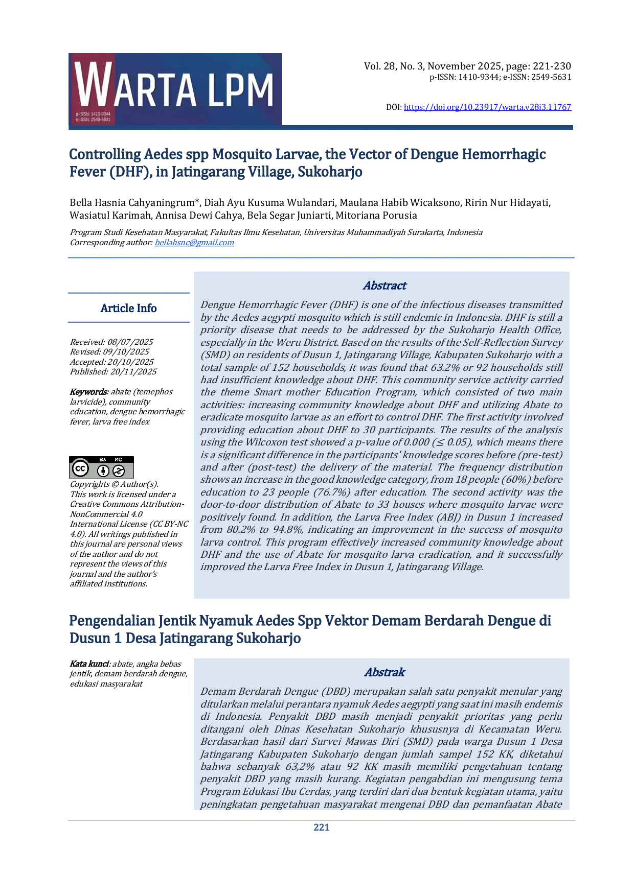 JURIS Controlling Aedes spp Mosquito Larvae the Vector of Dengue Hemorrhagic Fever DHF in Jatingarang Village Sukoharjo