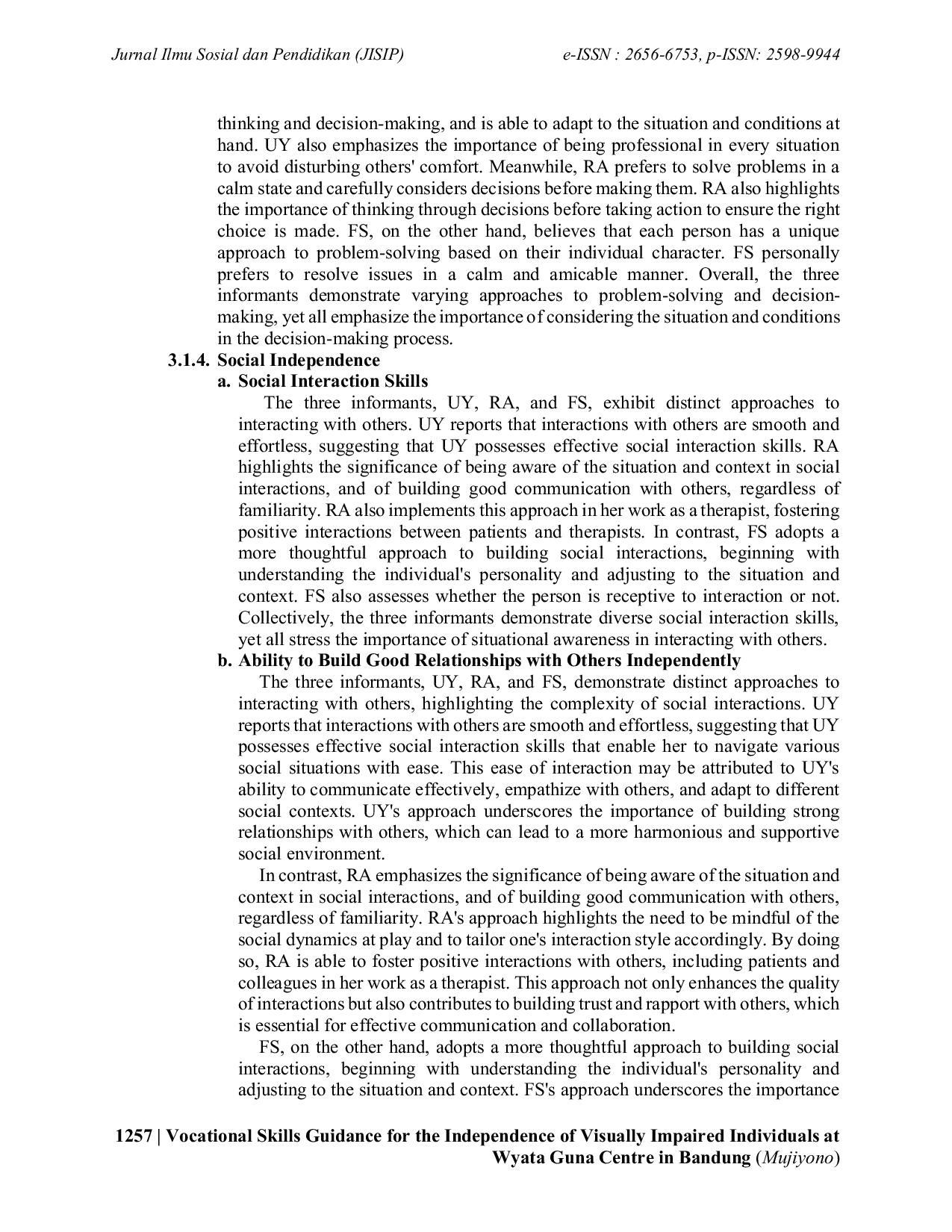 JURIS Vocational Skills Guidance for the Independence of Visually Impaired Individuals at Wyata Guna Centre in Bandung