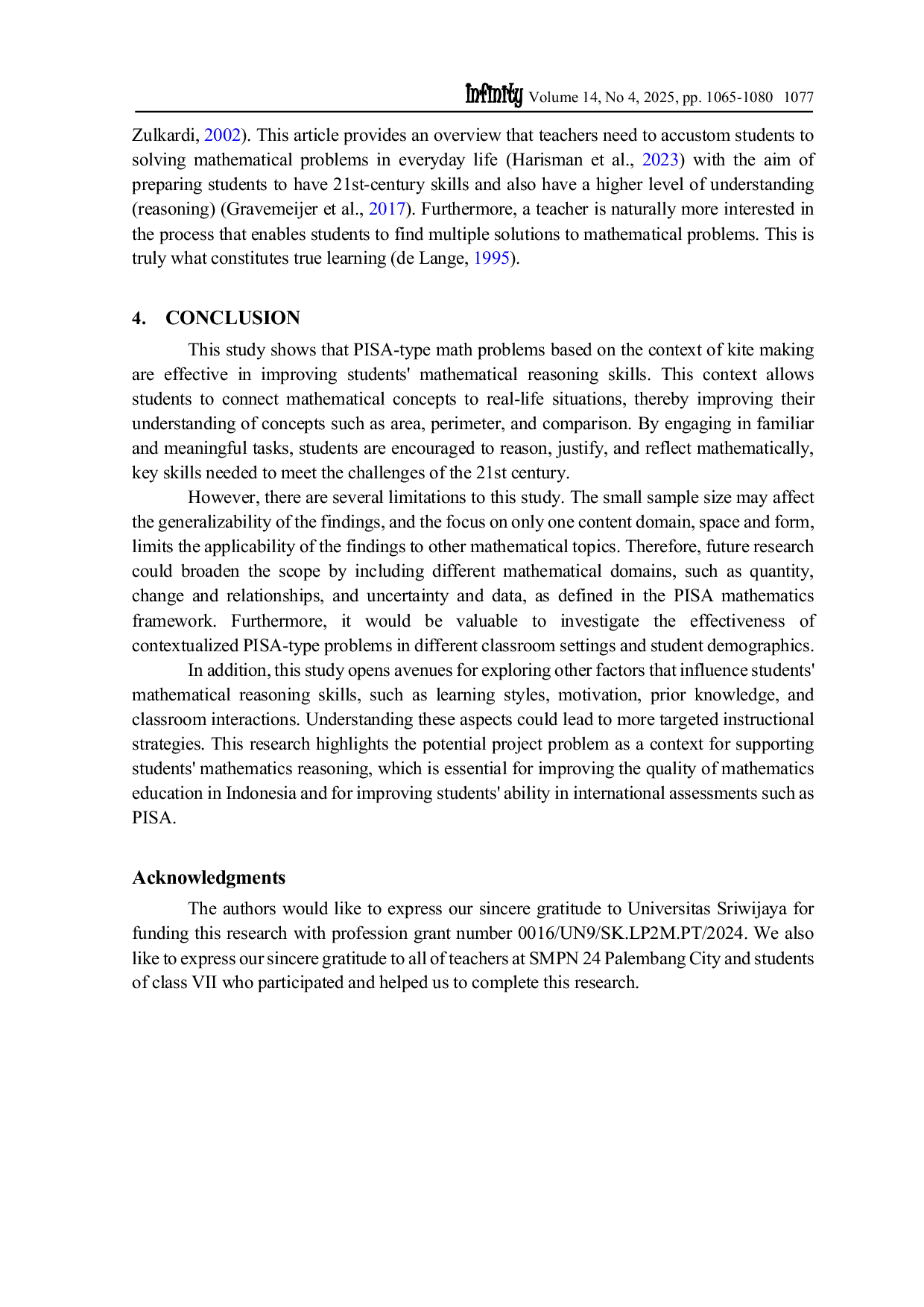 JURIS How do students use mathematical reasoning to solve PISA type mathematics problems based on making kite contexts