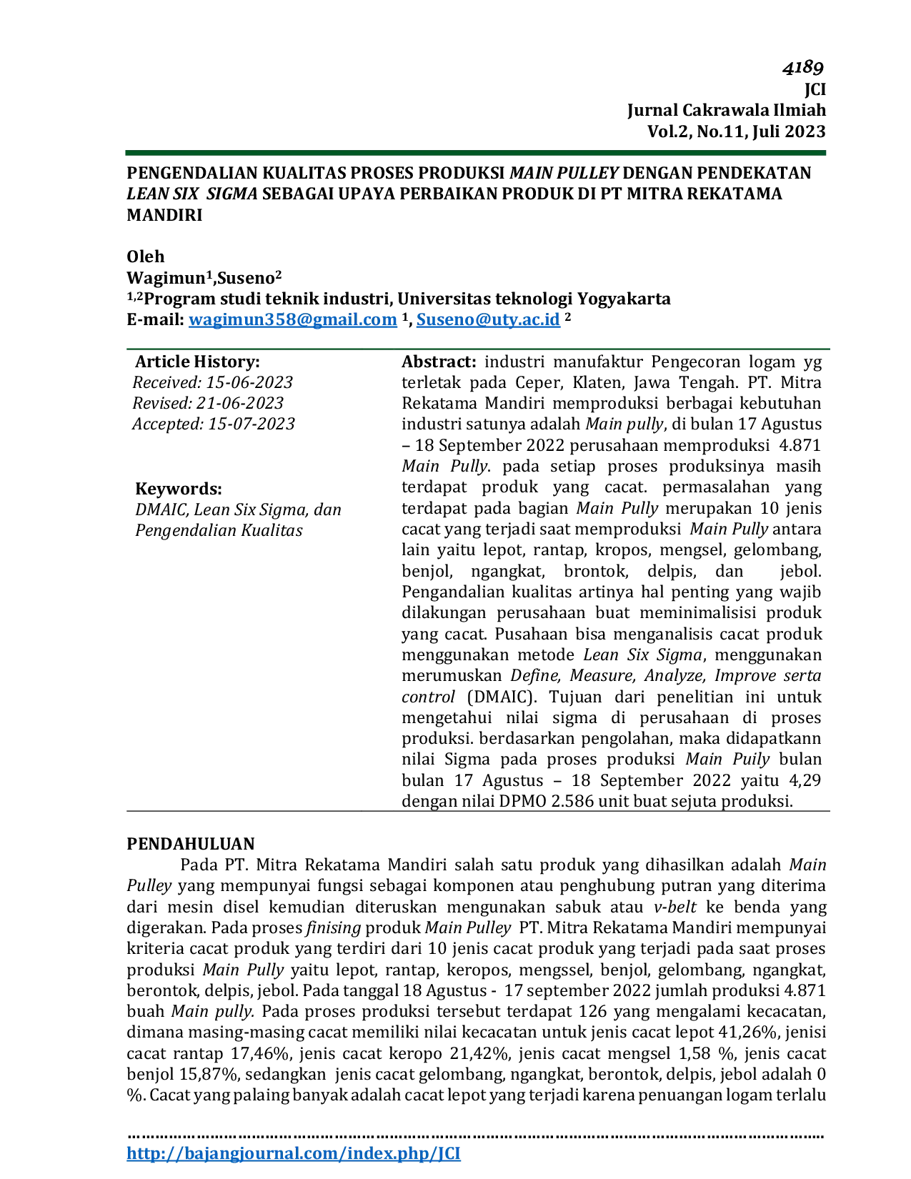 JURIS Pengendalian Kualitas Proses Produksi Main Pulley dengan Pendekatan Lean Six Sigma Sebagai Upaya Perbaikan Produk di PT Mitra Rekatama Mandiri