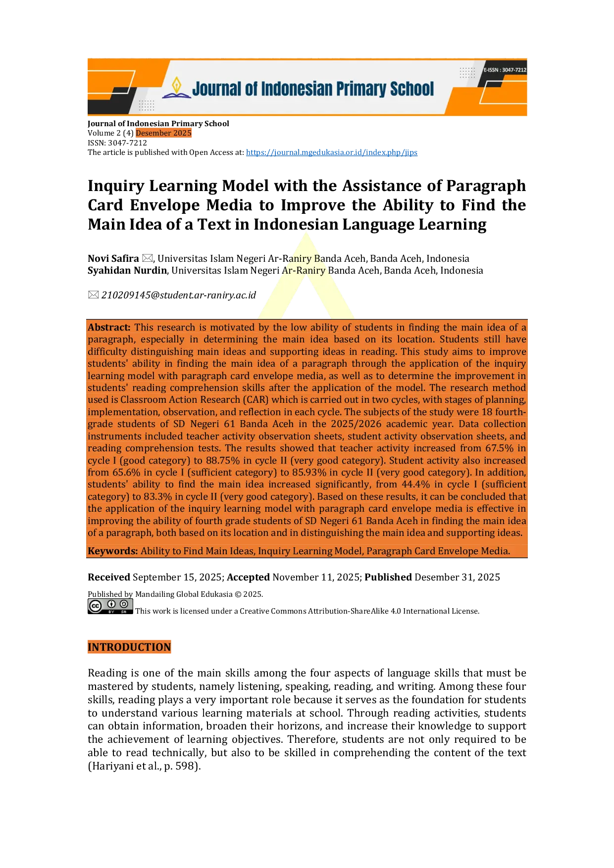 JURIS Inquiry Learning Model With the Assistance of Paragraph Card Envelope Media to Improve the Ability to Find the Main Idea of a Text in Indonesian Language Learning
