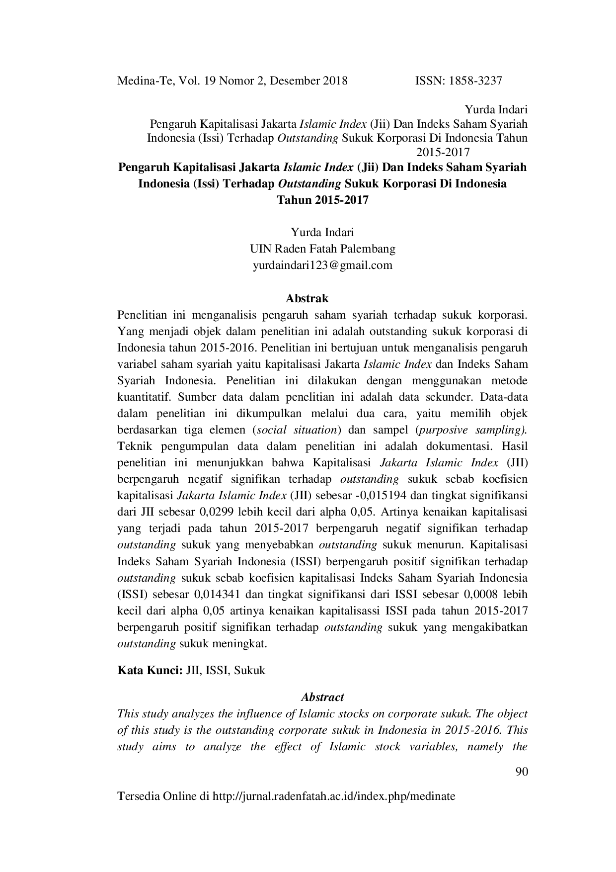 JURIS Pengaruh Kapitalisasi Jakarta Islamic Index Jii Dan Indeks Saham Syariah Indonesia Issi Terhadap Outstanding Sukuk Korporasi Di Indonesia Tahun 2015 2017