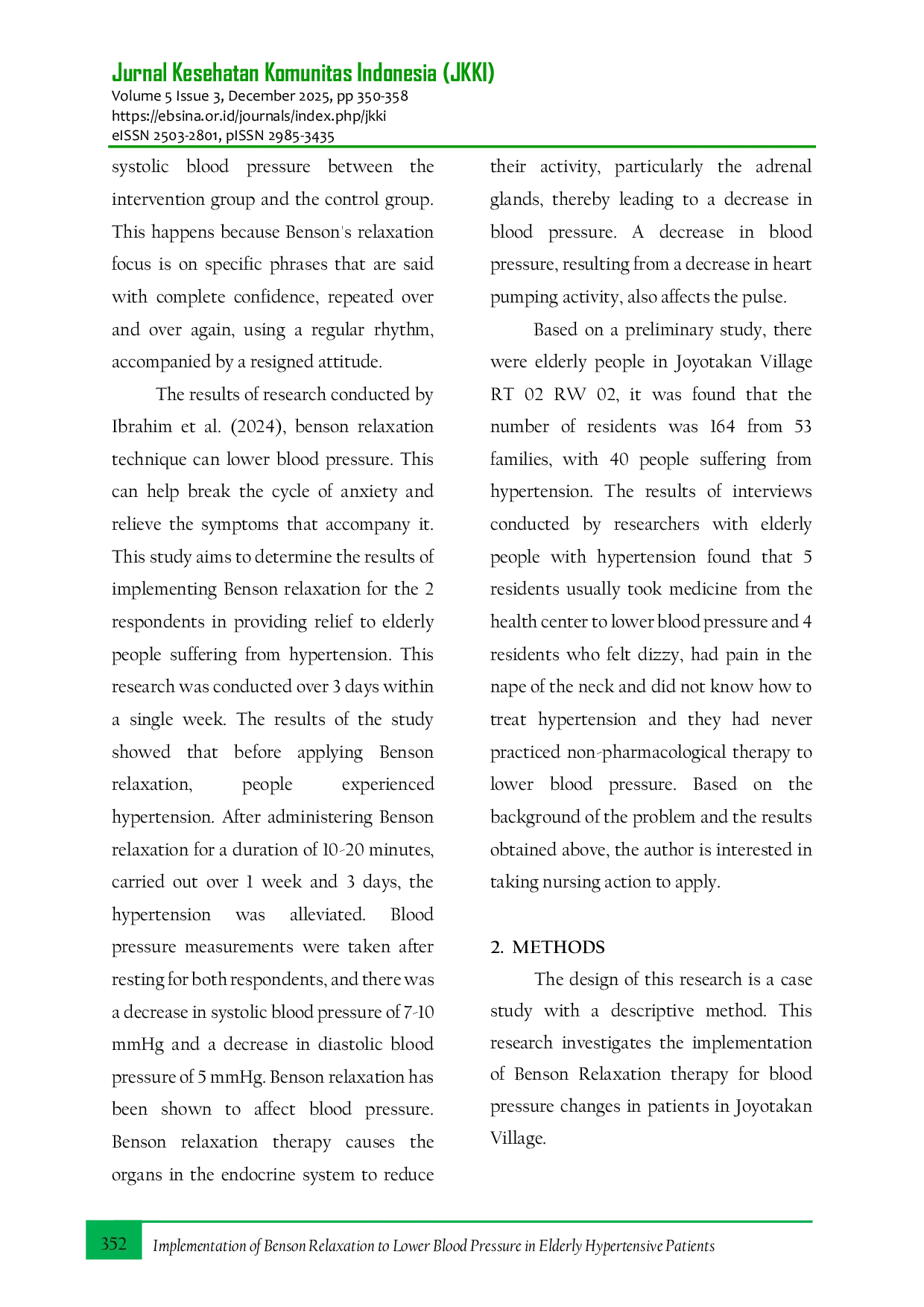 JURIS Implementation of Benson Relaxation to Lower Blood Pressure in Elderly Hypertensive Patients in Joyotakan Village Serengan District Surakarta