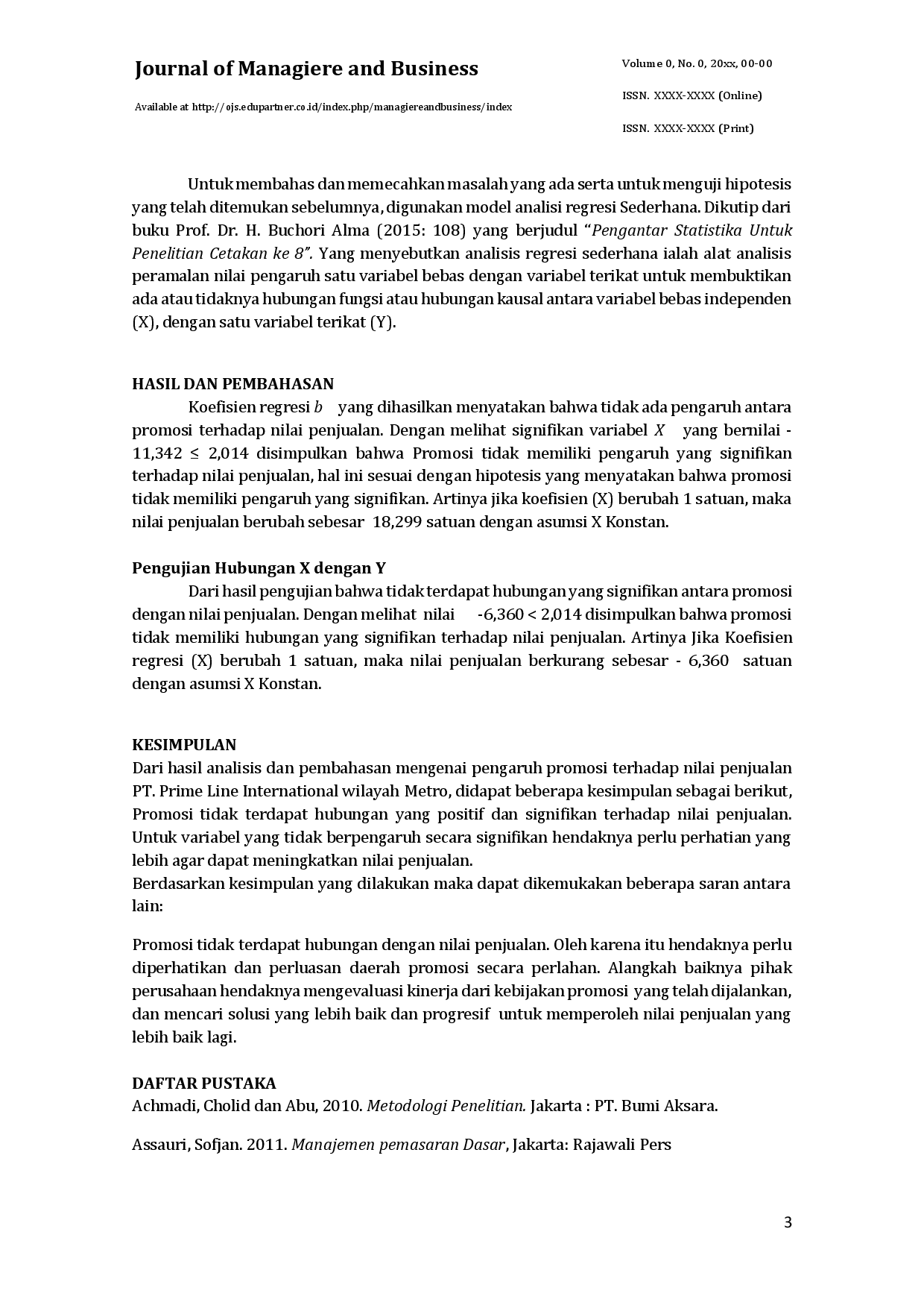 juris Hubungan Promosi Dengan Nilai Penjualan Pada PT Prime Line International Di Kota Malang