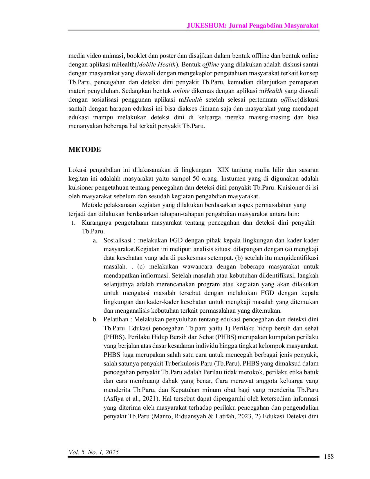 JURIS M Health Based GERAT in Prevention and Early Detection of Pulmonary Tuberculosis in the Community of Tanjung Hilir Village Medan GERAT Berbasis m Health dalam Pencegahan dan Deteksi Dini Tuberkulosi