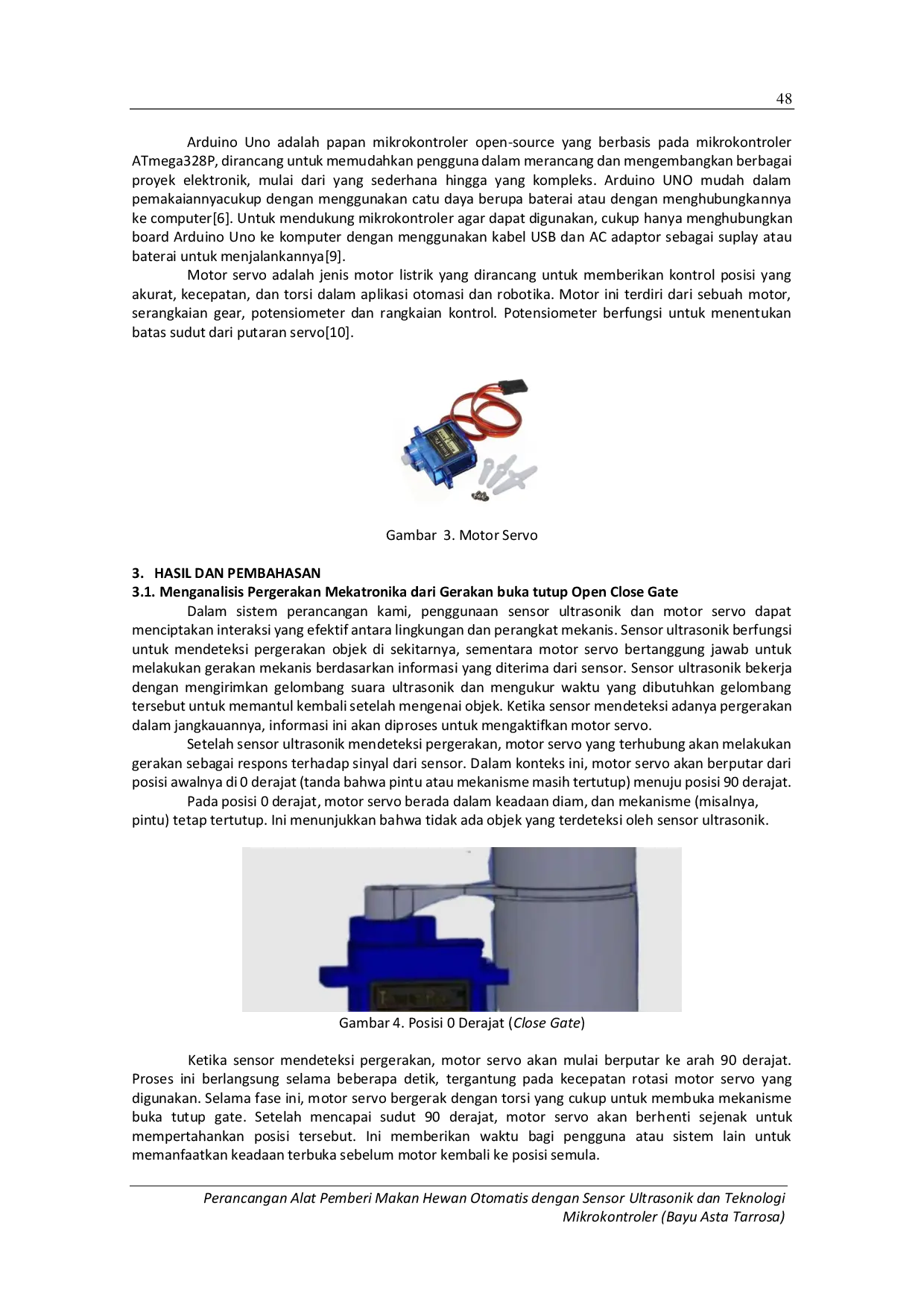 JURIS Perancangan Alat Pemberi Makan Hewan Otomatis dengan Sensor Ultrasonik dan Teknologi Mikrokontroler