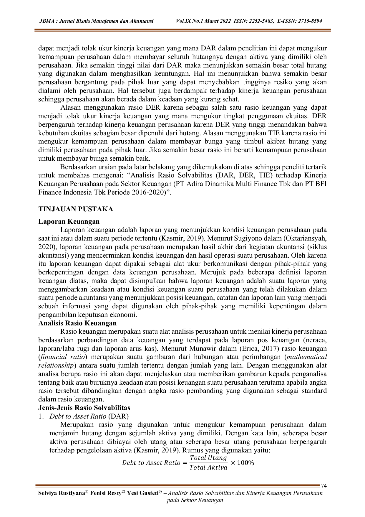 JURIS Analisis Rasio Solvabilitas DAR DER TIE Terhadap Kinerja Keuangan Perusahaan pada Sektor Keuangan PT Adira Dinamika Multi Finance Tbk dan PT BFI Finance Indonesia Tbk Periode 2016 2020