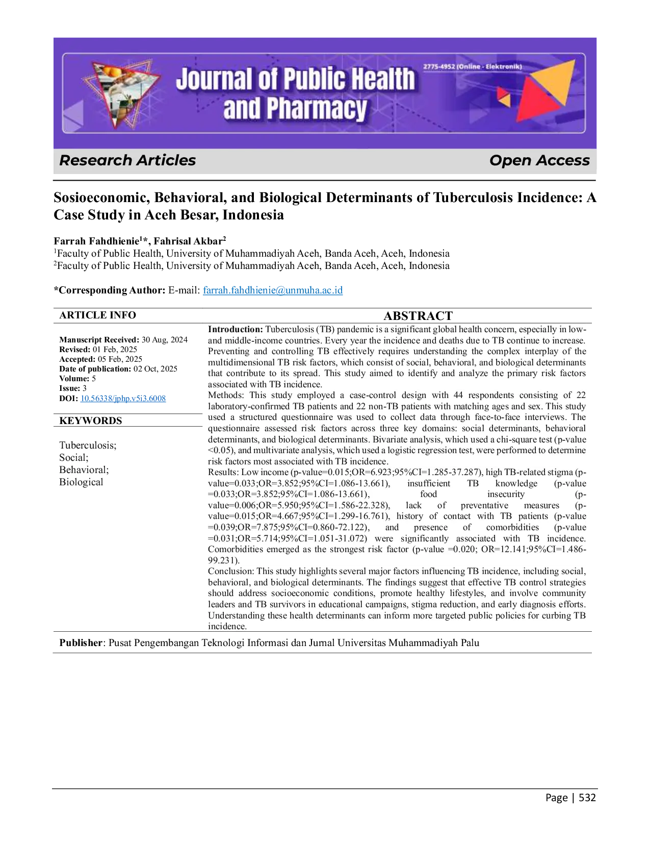 JURIS Sosioeconomic Behavioral and Biological Determinants of Tuberculosis Incidence A Case Study in Aceh Besar Indonesia