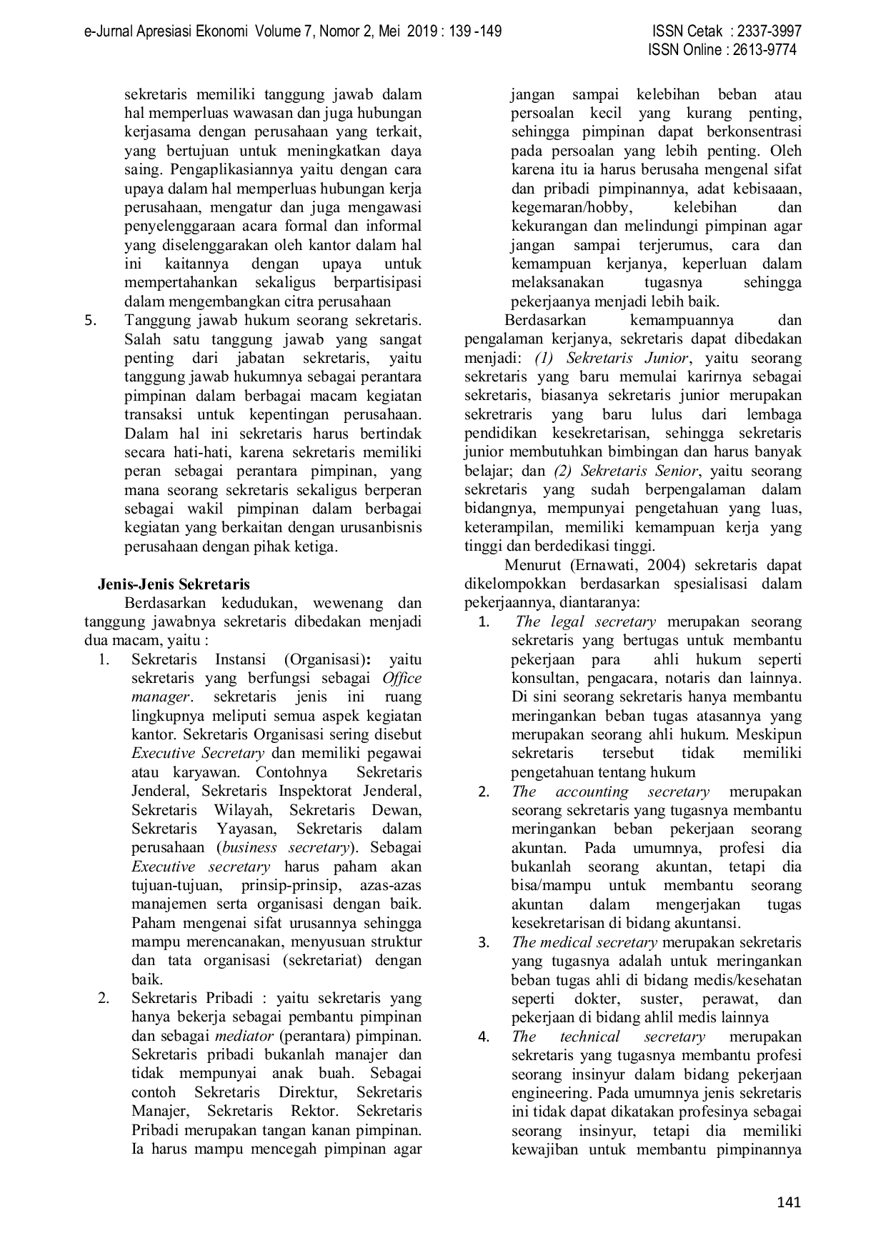 JURIS THEORETICAL REVIEW OF THE EFFICIENCY OF LEADERSHIP WORK FROM THE PERSPECTIVE ROLE OF THE SECRETARY