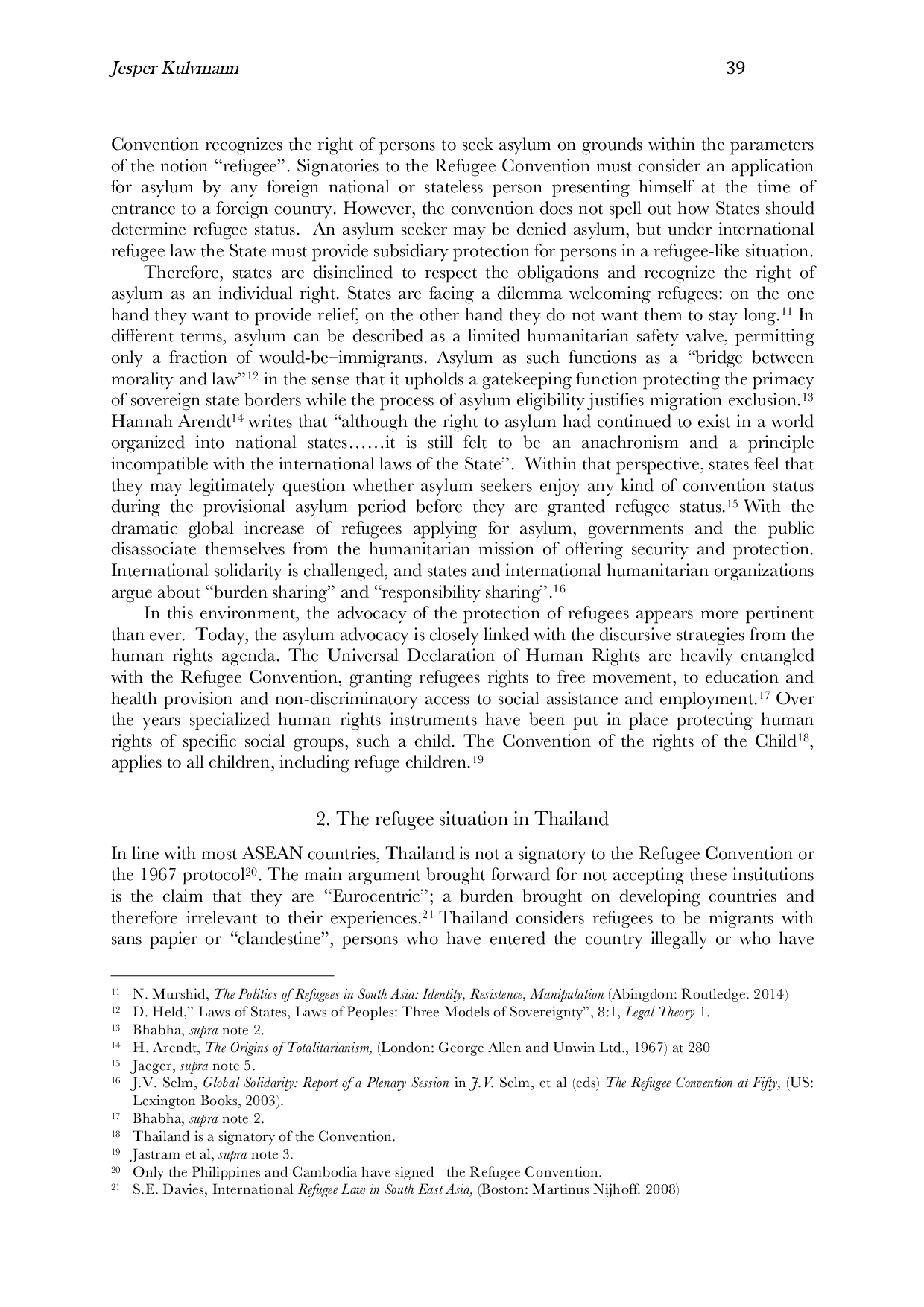 juris The The Absence of Legal Recognition and Its Impact on the Living Conditions of Urban Pakistani Refugees in Bangkok