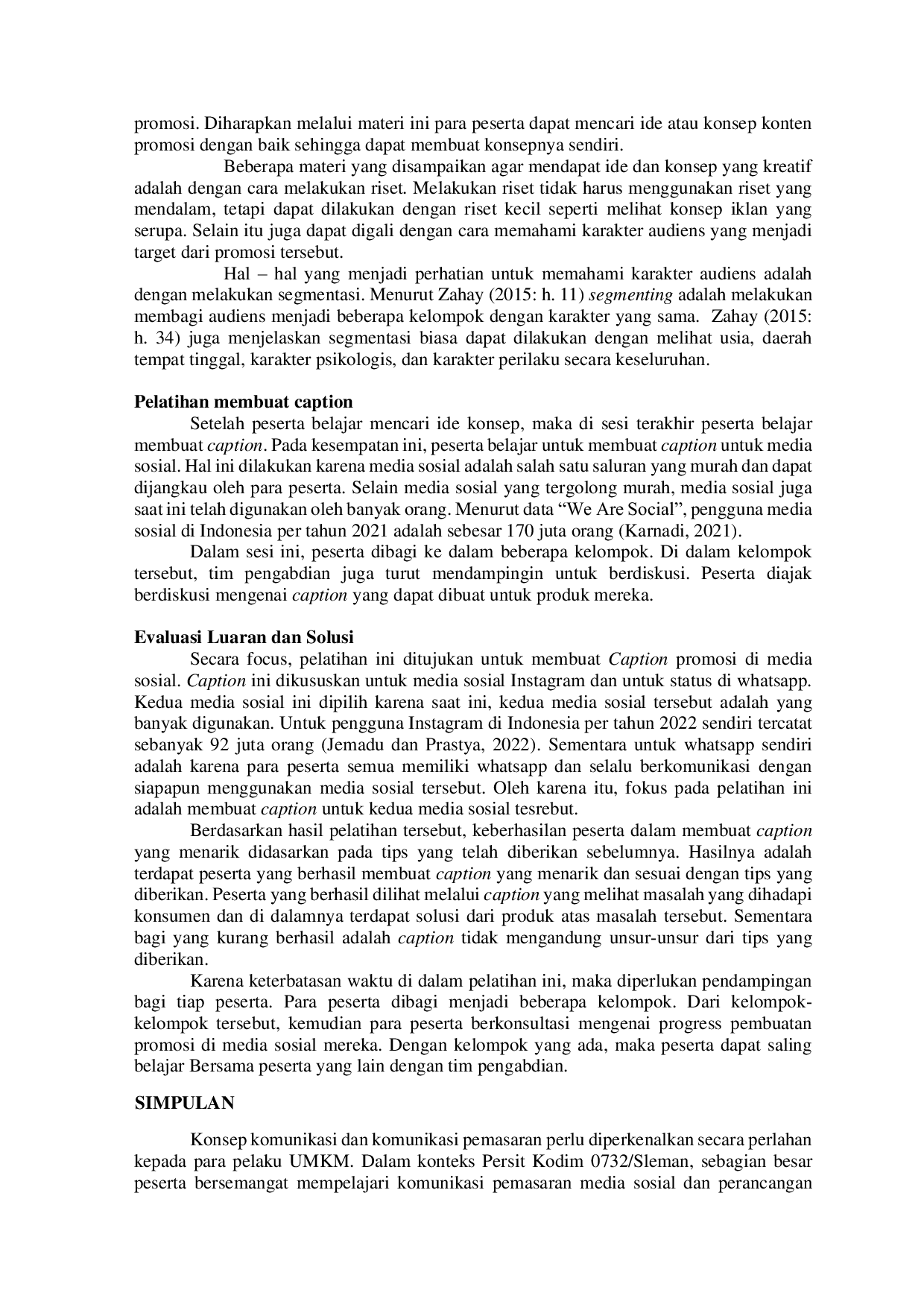 JURIS Pelatihan Pengembangan Merek dan Komunikasi Pemasaran pada Persit Kodim 0732 Sleman Yogyakarta