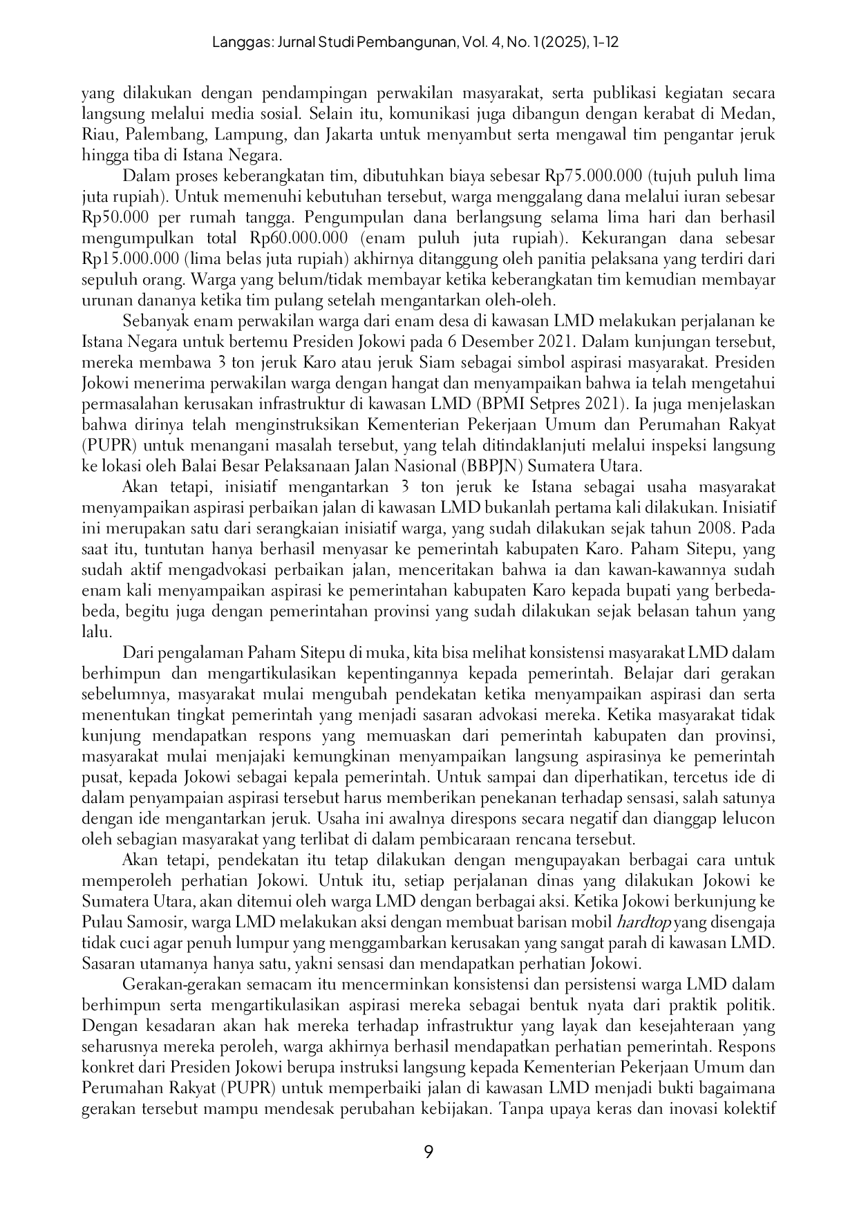 JURIS Politik Pembangunan Jalan Raya di Kawasan Liang Melas Datas Kabupaten Karo Tahun 2022 2023