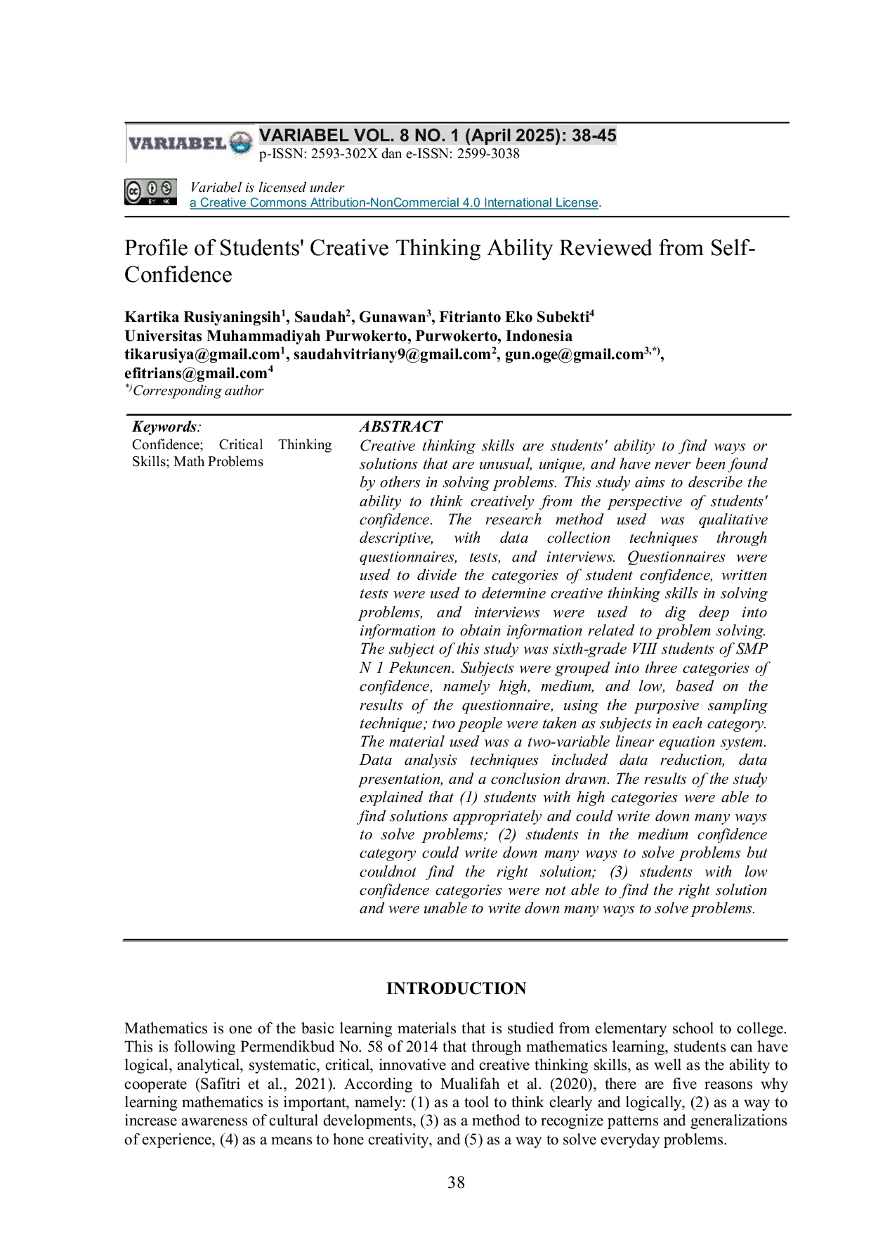 JURIS Profile of Students Creative Thinking Ability Reviewed from Self Confidence