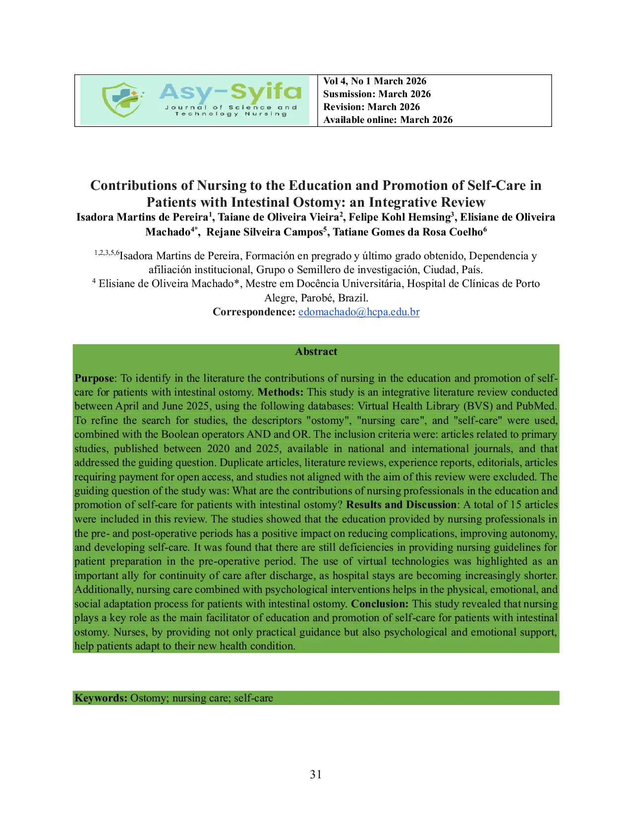 JURIS Contributions of Nursing to the Education and Promotion of Self Care in Patients with Intestinal Ostomy an Integrative Review
