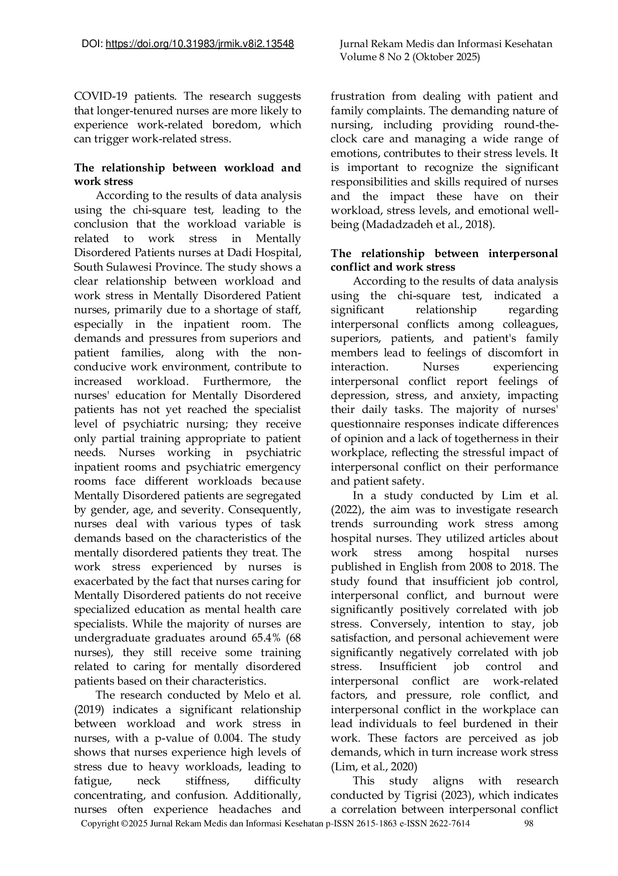 JURIS Faktor yang Berhubungan dengan Stres Kerja pada Perawat Pasien Jiwa di Rumah Sakit Khusus Daerah Dadi Provinsi Sulawesi Selatan