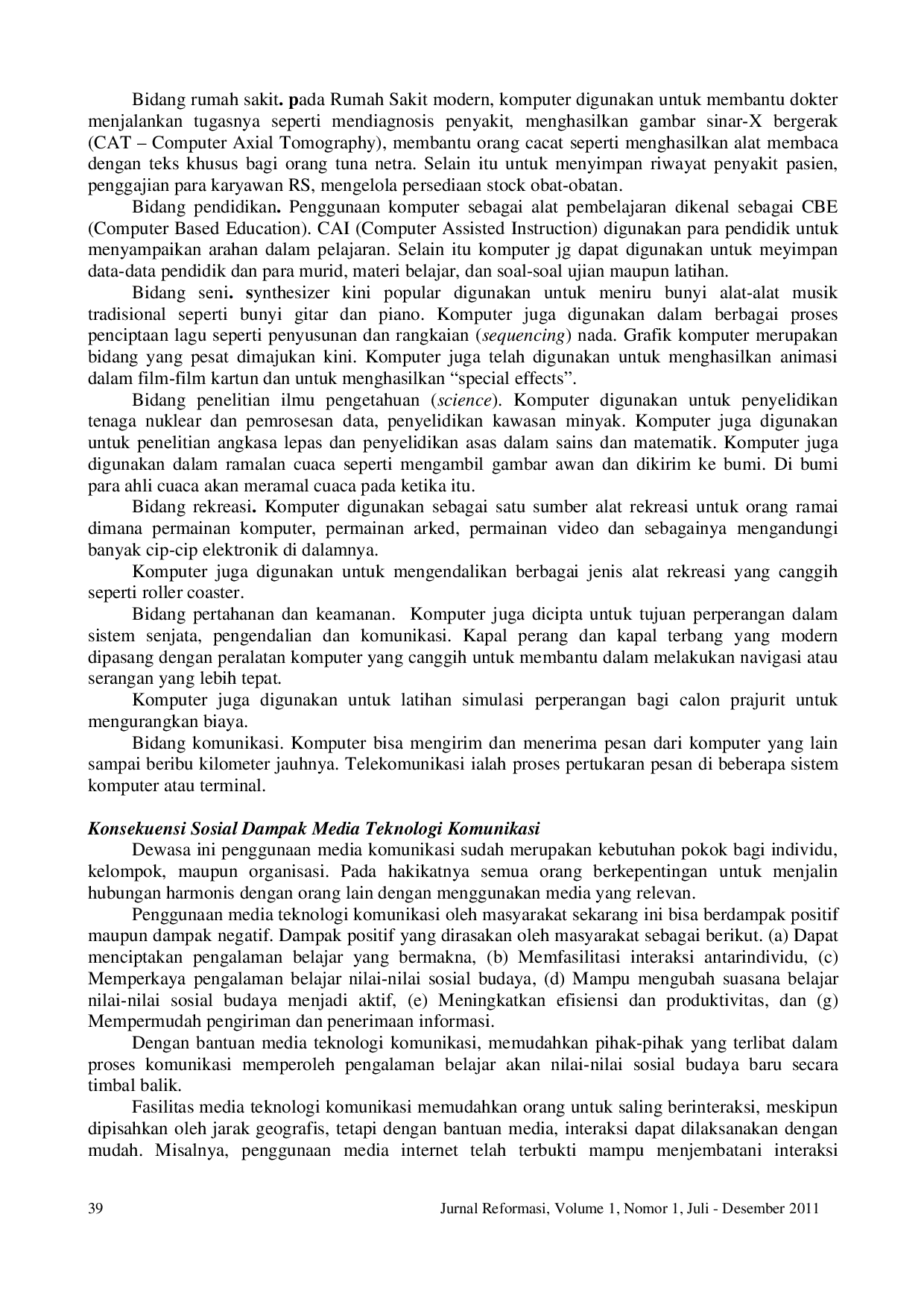 JURIS Konsekuensi Sosial Media Teknologi Komunikasi bagi Masyarakat