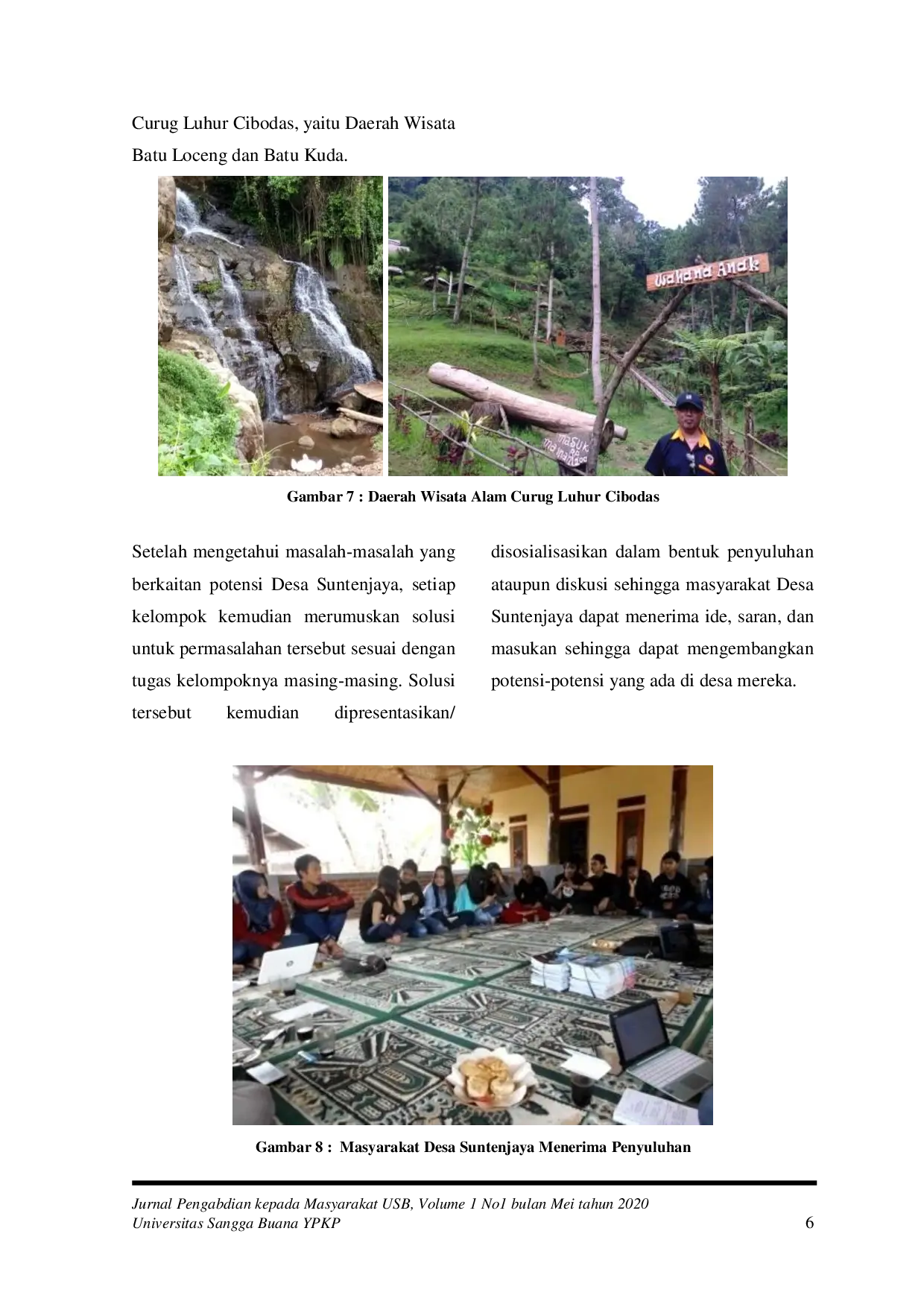 JURIS Pengembangan dan Pemekaran Usaha Pertanian Industri Kecil Menengah Ekonomi Komunikasi Serta Daya Wisata dan Budaya Daerah Jawa Barat di Era Globalisasi