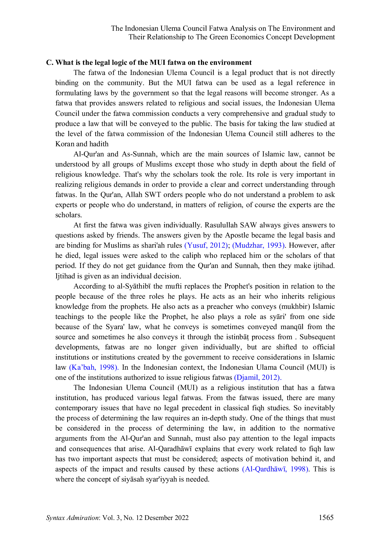JURIS The Indonesian Ulema Council Fatwa Analysis on The Environment and Their Relationship to The Green Economics Concept Development