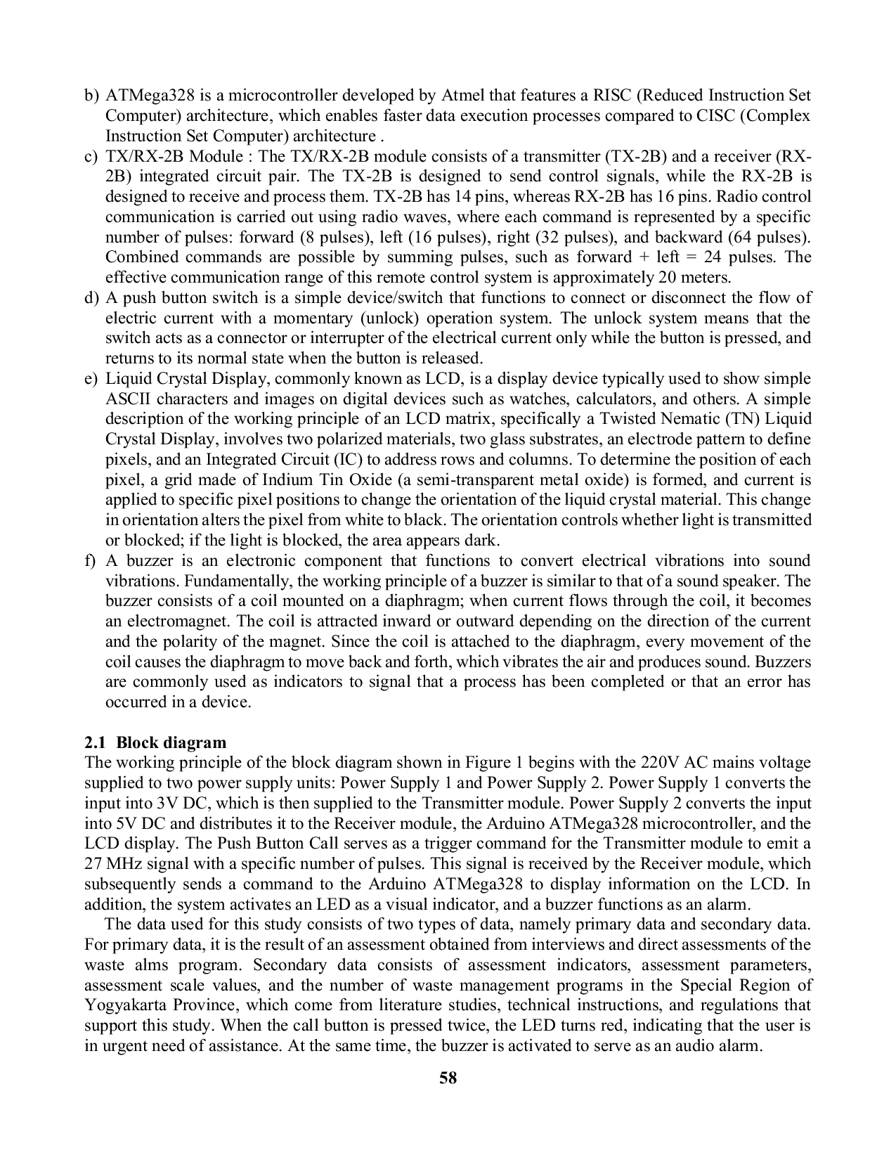 JURIS Design and Evaluation of a 27 MHz Microcontroller Based Wireless Communication System for Disaster Mitigation