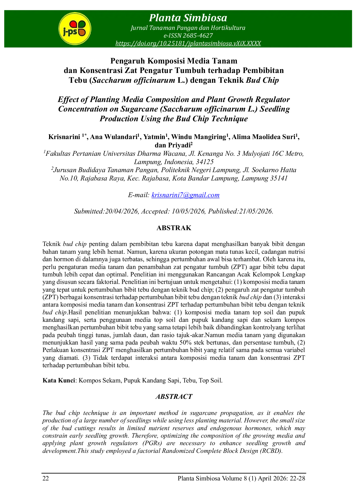 JURIS Effect of Planting Media Composition and Plant Growth Regulator Concentration on Sugarcane Saccharum officinarum L Seedling Production Using the Bud Chip Technique