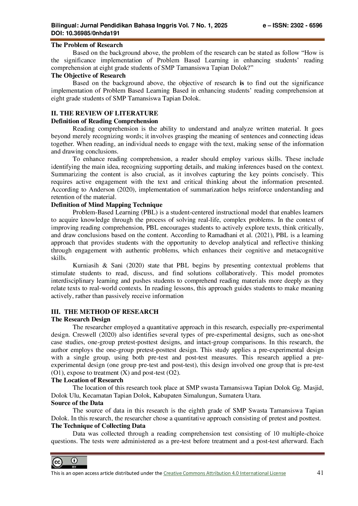 JURIS The Implementation of Problem Based Learning PBL In Enhancing Students Reading Comprehension at The Eight Grade of SMP Swasta Taman Siswa Tapian Dolok