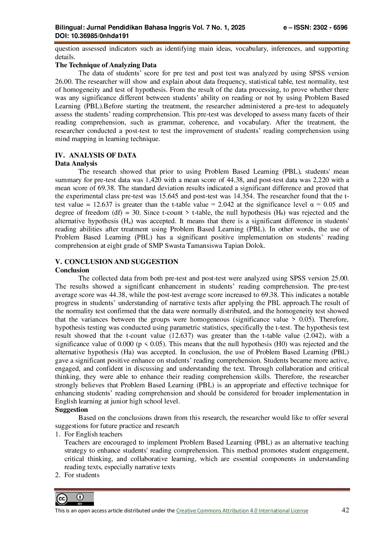 JURIS The Implementation of Problem Based Learning PBL In Enhancing Students Reading Comprehension at The Eight Grade of SMP Swasta Taman Siswa Tapian Dolok