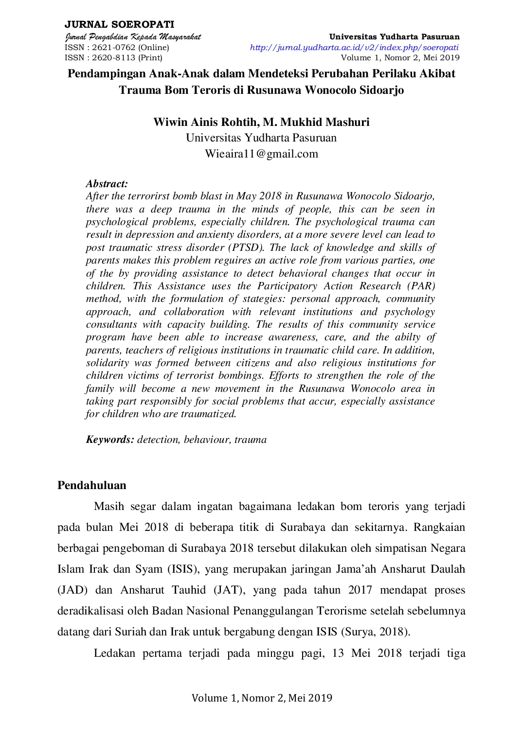 JURIS Pendampingan Anak Anak dalam Mendeteksi Perubahan Perilaku Akibat Trauma Bom Teroris di Rusunawa Wonocolo Sidoarjo