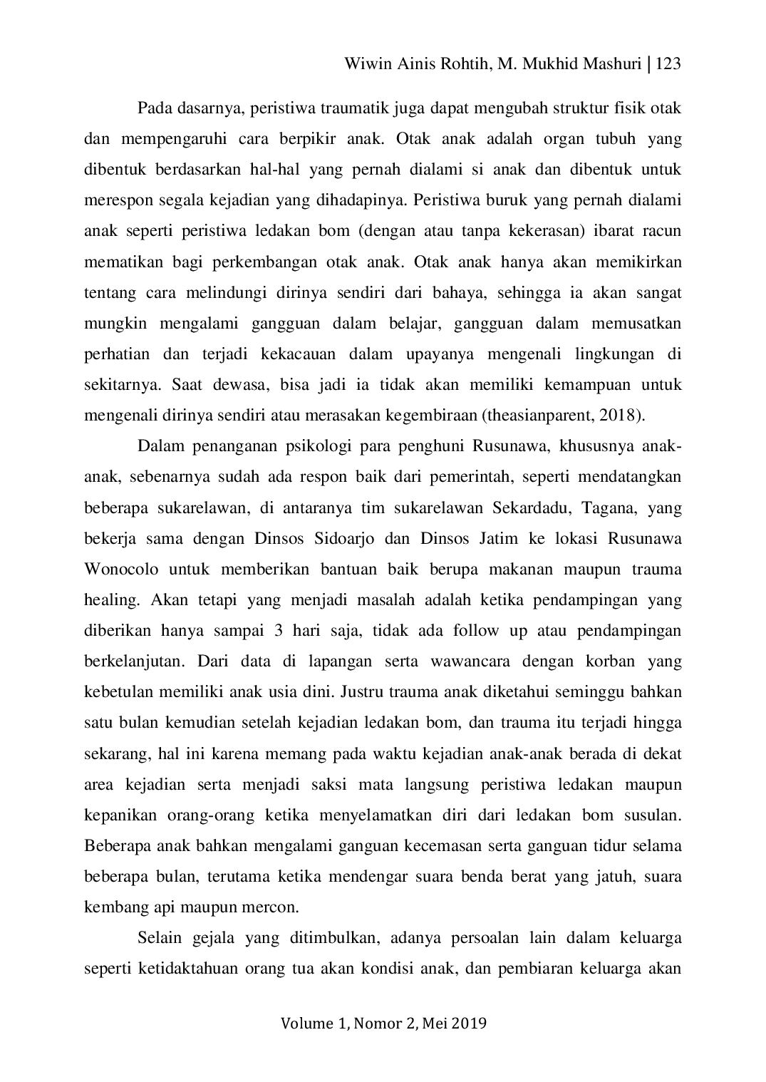 JURIS Pendampingan Anak Anak dalam Mendeteksi Perubahan Perilaku Akibat Trauma Bom Teroris di Rusunawa Wonocolo Sidoarjo