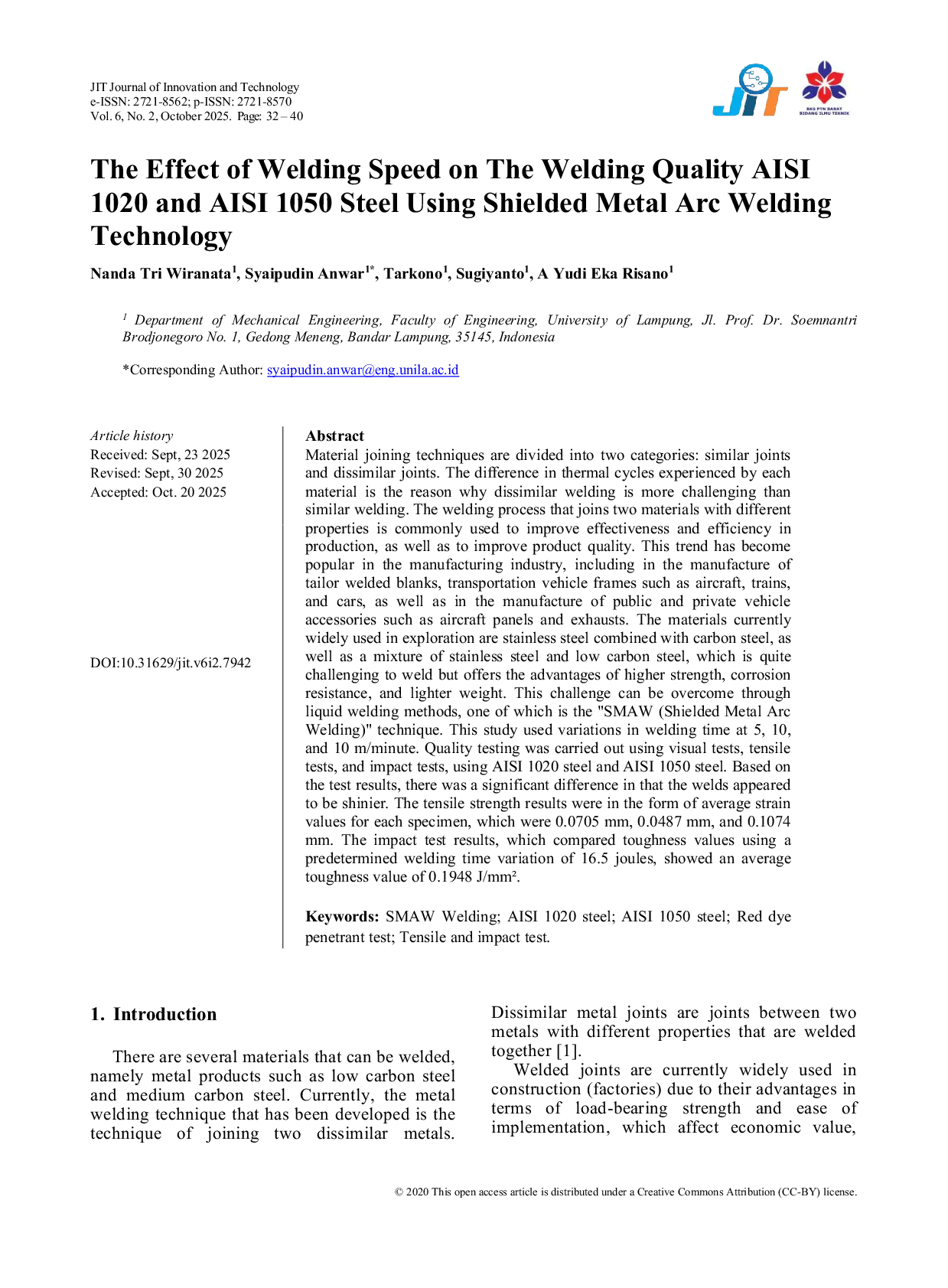 JURIS The Effect of Welding Speed on the Welding Quality AISI 1020 and AISI 1050 Steel Using Shielded Metal Arc Welding Technology