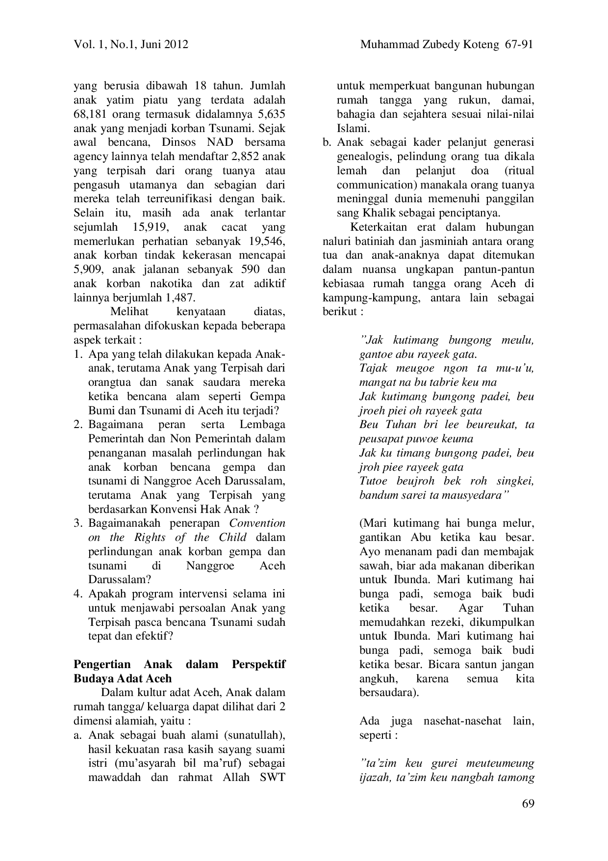 JURIS Efektifitas Program Perlindungan Anak Bagi Anak Yang Terpisah Pasca Bencana Tsunami Di Aceh