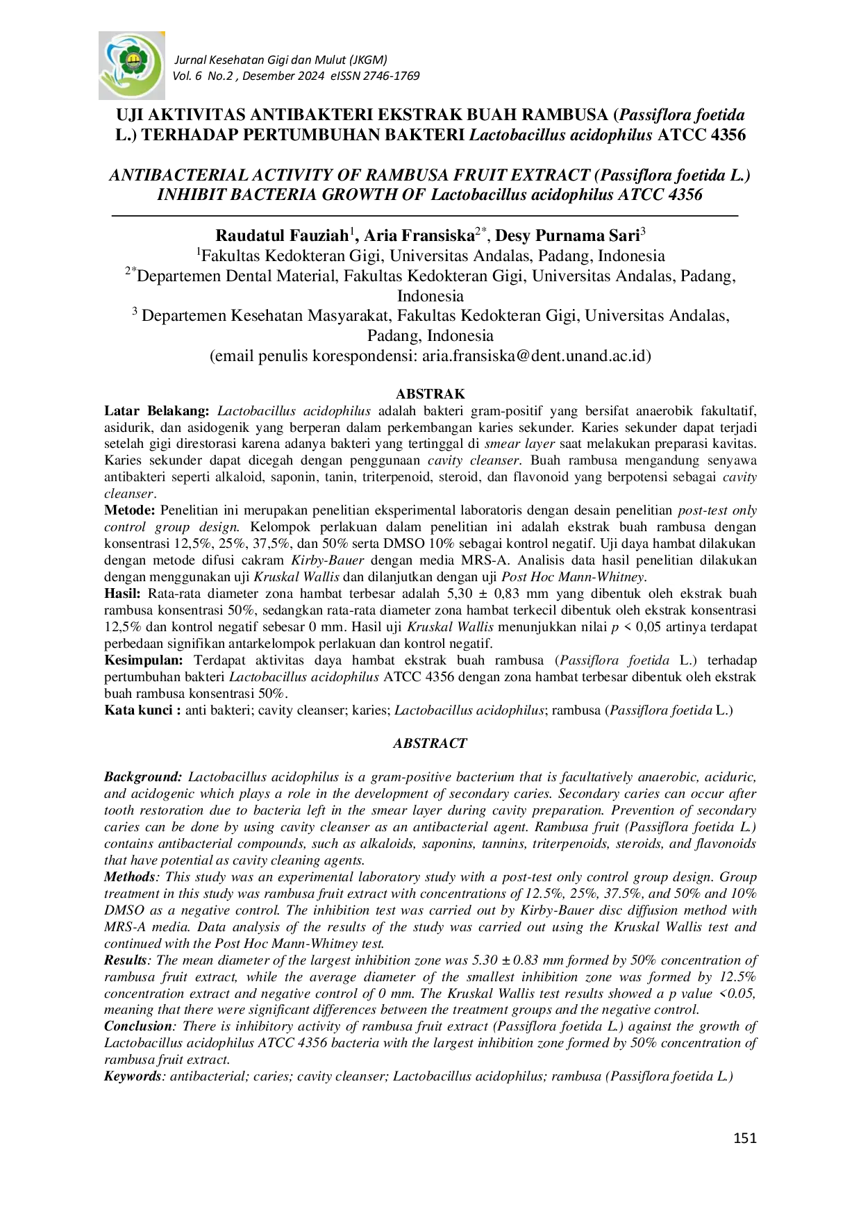 JURIS UJI AKTIVITAS ANTIBAKTERI EKSTRAK BUAH RAMBUSA Passiflora foetida L TERHADAP PERTUMBUHAN BAKTERI Lactobacillus acidophilus ATCC 4356