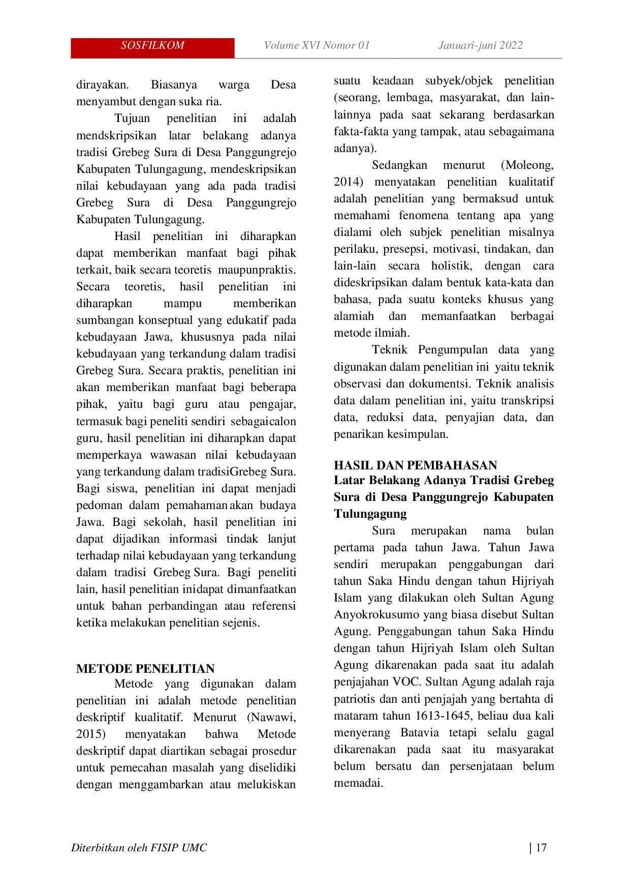 JURIS Grebeg Sura Analisis Nilai Kebudayaan Grebeg Sura di Desa Panggungrejo Kabupaten Tulungagung Nilai Kebudayaan Grebeg Sura di Desa Panggungrejo Kabupaten Tulungagung