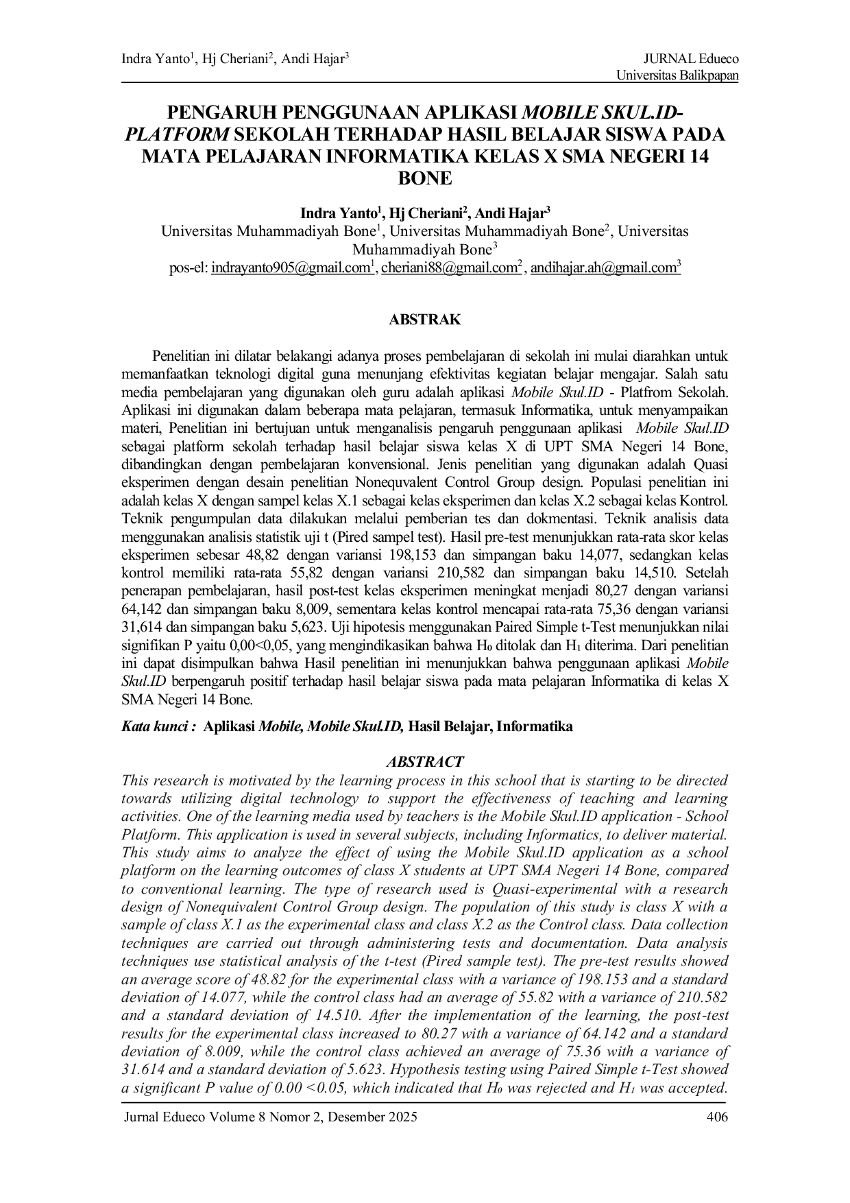 JURIS Pengaruh Penggunaan Aplikasi Mobile Skul ID Platform Sekolah Terhadap Hasil Belajar Siswa Pada Mata Pelajaran Informatika Kelas X SMA Negeri 14 Bone