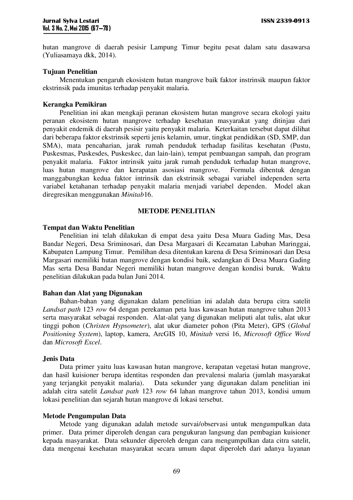 juris Peranan Ekosistem Hutan Mangrove pada Imunitas terhadap Malaria Studi di Kecamatan Labuhan Maringgai Kabupaten Lampung Timur Role of Mangrove Forest Ecosystem in Immunity to Malaria Study in Sub Di