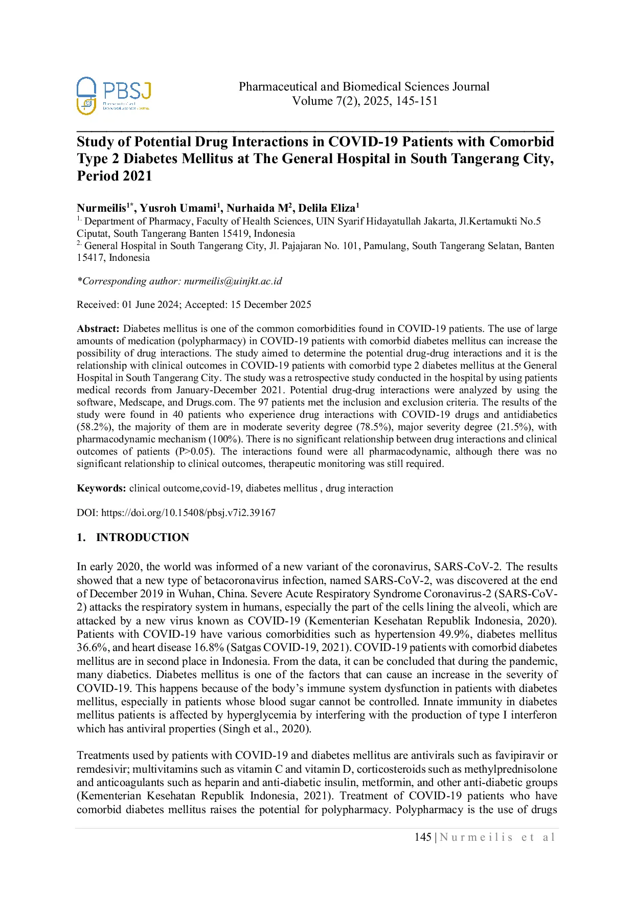 JURIS Study of Potential Drug Interactions in COVID 19 Patients with Comorbid Type 2 Diabetes Mellitus at The General Hospital in South Tangerang City Period 2021ral Hospital in South Tangerang City