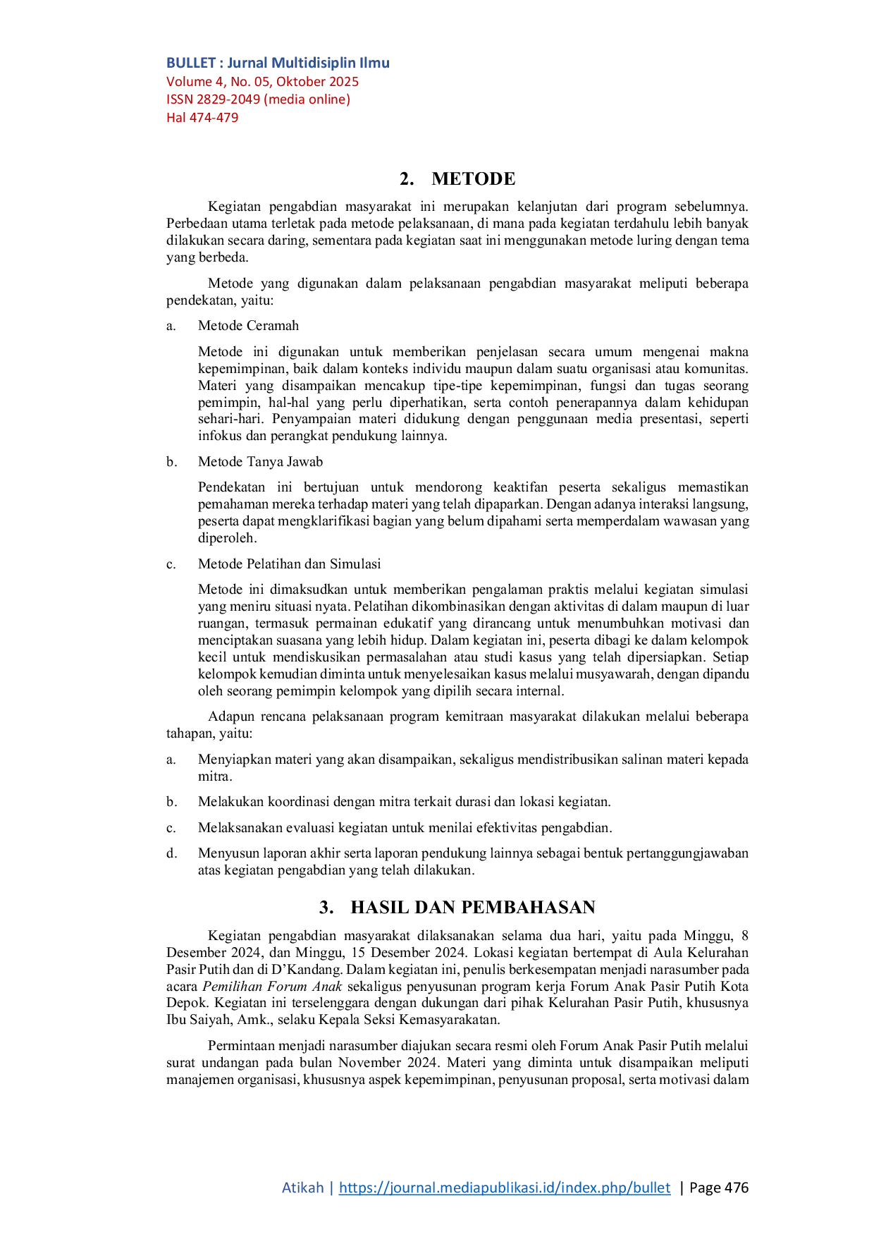 JURIS Forum Anak Pasir Putih Sebagai Sarana Pengembangan Partisipasi Dan Kepemimpinan Remaja Dalam Mewujudkan Kota Layak Anak