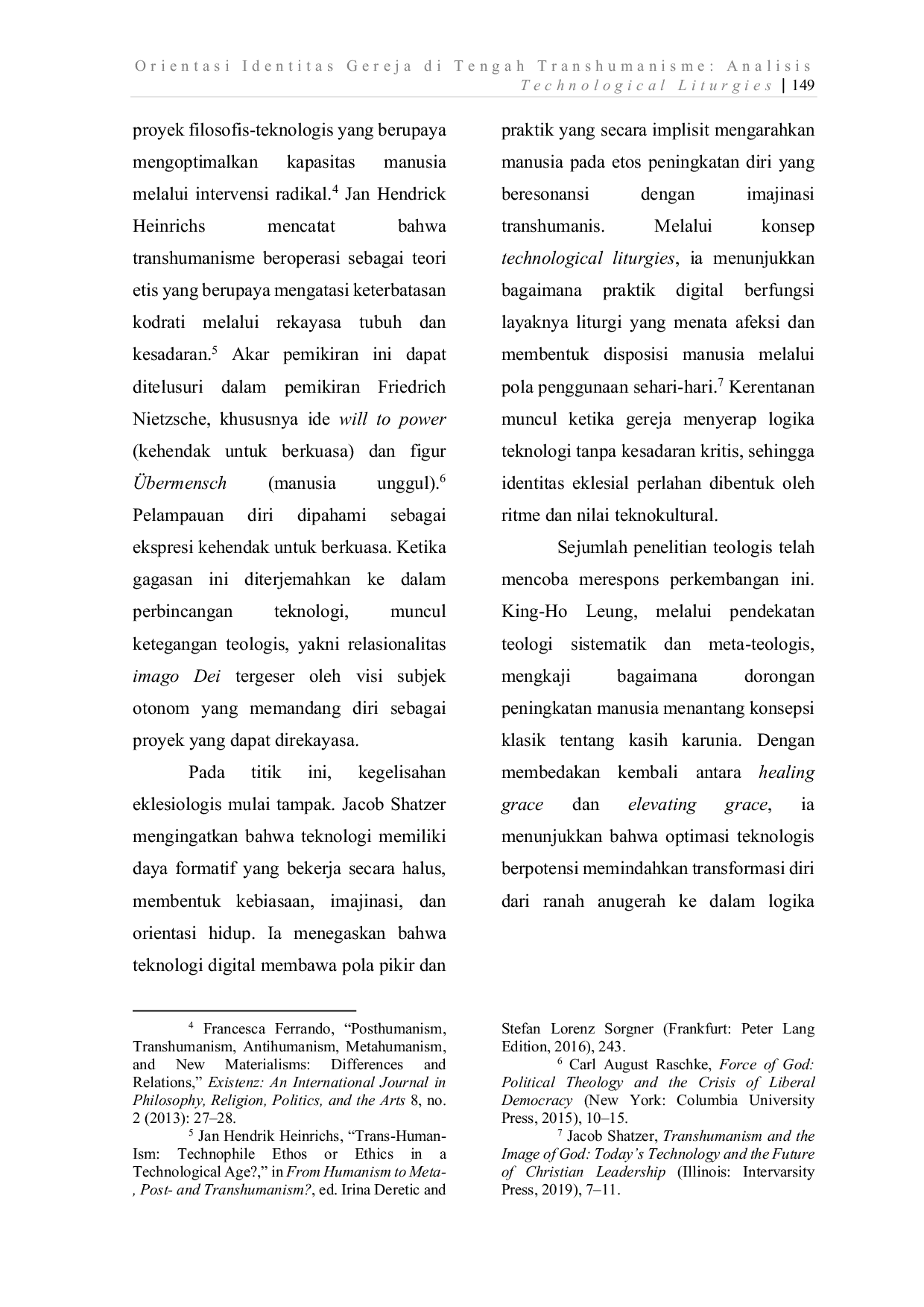 JURIS Orientasi Identitas Gereja di Tengah Transhumanisme Analisis Technological Liturgies