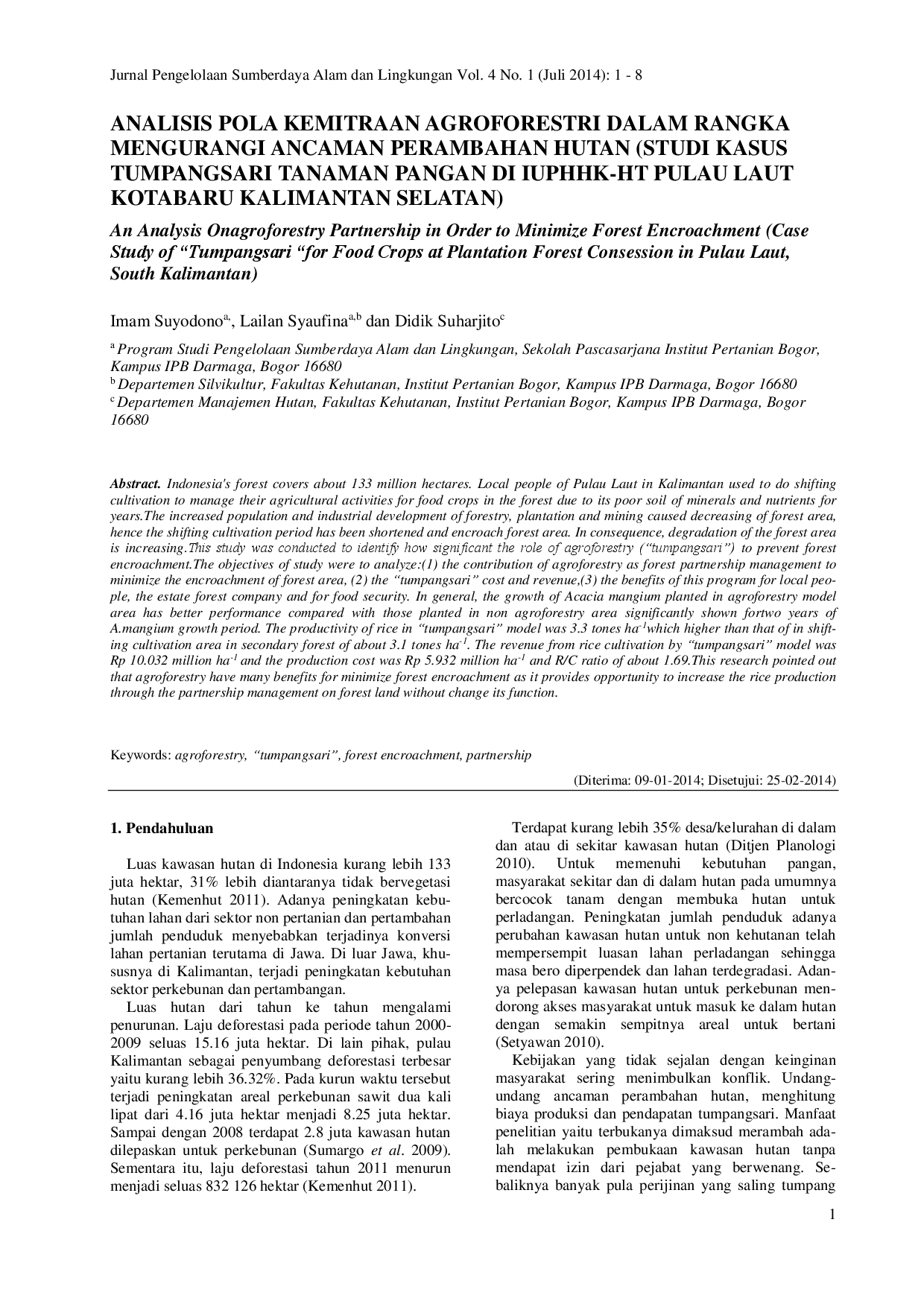 juris Analisis Pola Kemitraan Agroforestri Dalam Rangka Mengurangi Ancaman Perambahan Hutan Studi Kasus Tumpangsari Tanaman Pangan Di IUPHHK HT Pulau Laut Kotabaru Kalimantan Selatan