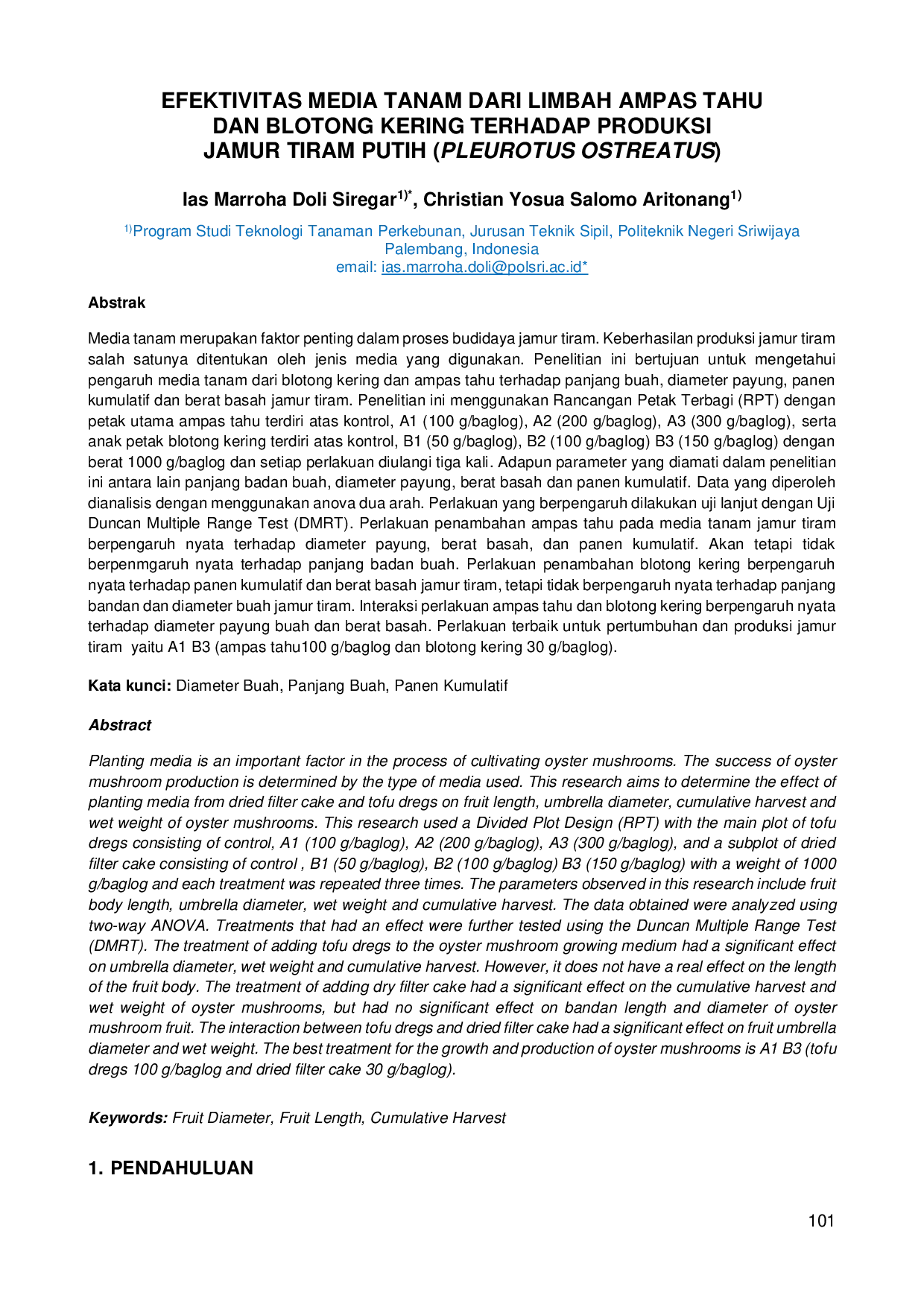 JURIS Efektivitas Media Tanam Dari Limbah Ampas Tahu Dan Blotong Kering Terhadap Produksi Jamur Tiram Putih Pleurotus Ostreatus