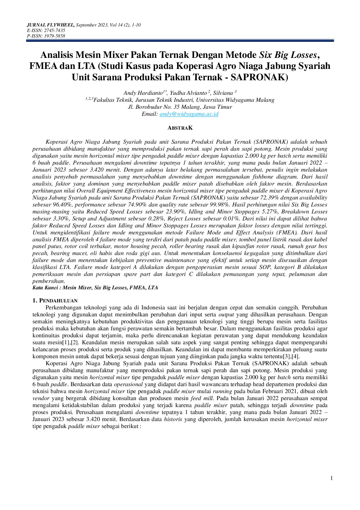 JURIS Analisis Mesin Mixer Pakan Ternak Dengan Metode Six Big Losses FMEA dan LTA Studi Kasus pada Koperasi Agro Niaga Jabung Syariah Unit Sarana Produksi Pakan Ternak SAPRONAK