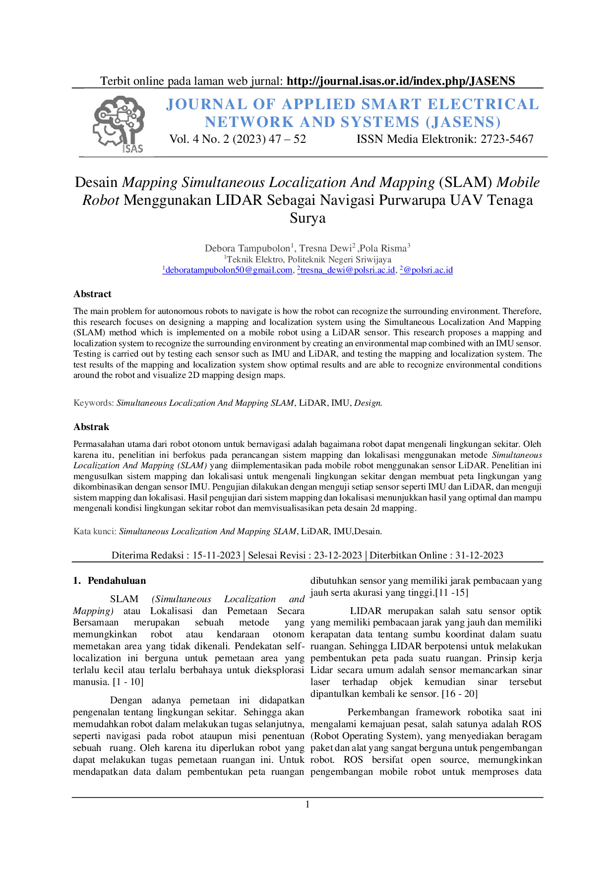 JURIS Design Mapping Simultaneous Localization And Mapping SLAM Mobile Robot Menggunakan Lidar Sebagai Navigasi Purwarupa UAV Tenaga Surya
