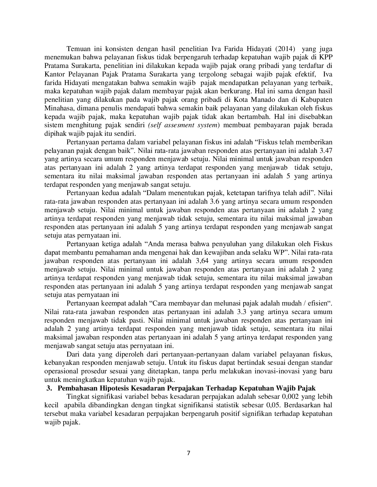 JURIS Pengaruh Sikap Wajib Pajak Pada Pelaksanaan Sanksi Denda Pelayanan Fiskus Dan Kesadaran Perpajakan Terhadap Kepatuhan Wajib Pajak Studi Empiris Terhadap Wajib Pajak Restoran Orang Pribadi Di Kota Ma