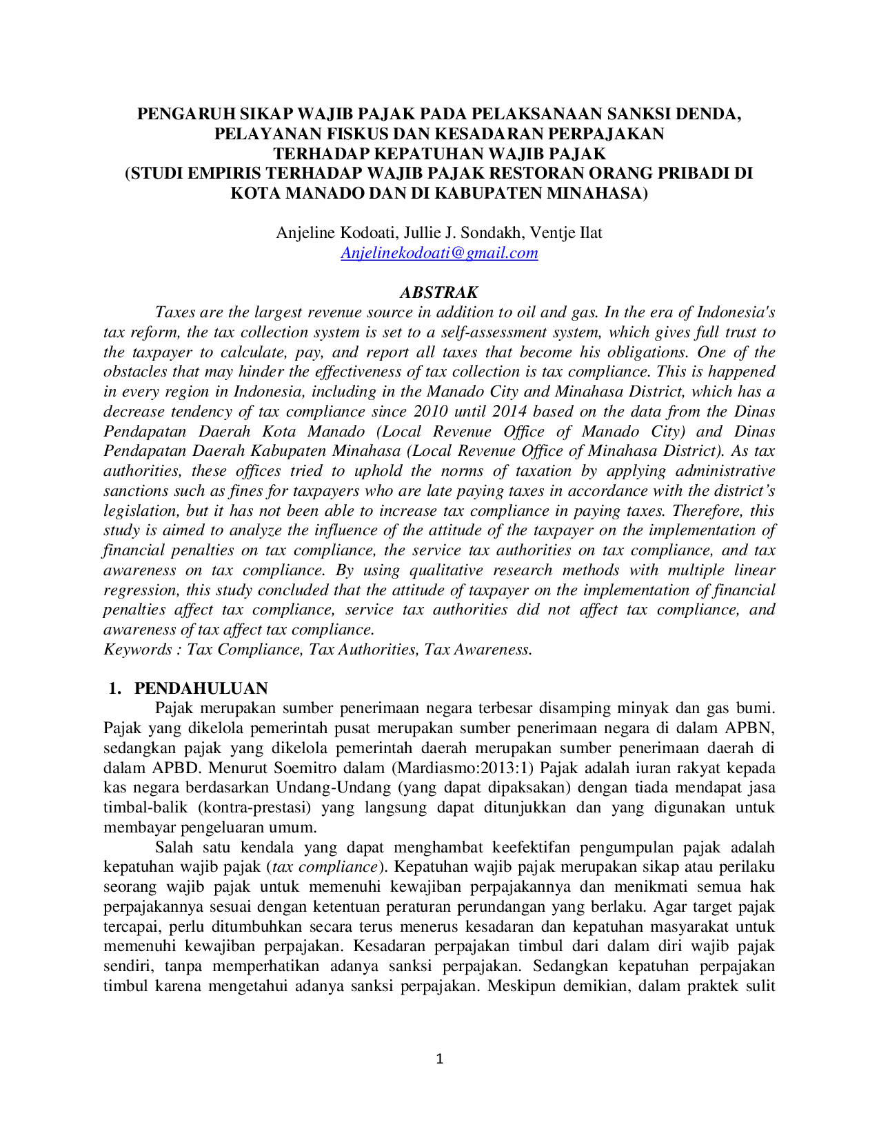 JURIS Pengaruh Sikap Wajib Pajak Pada Pelaksanaan Sanksi Denda Pelayanan Fiskus Dan Kesadaran Perpajakan Terhadap Kepatuhan Wajib Pajak Studi Empiris Terhadap Wajib Pajak Restoran Orang Pribadi Di Kota Ma